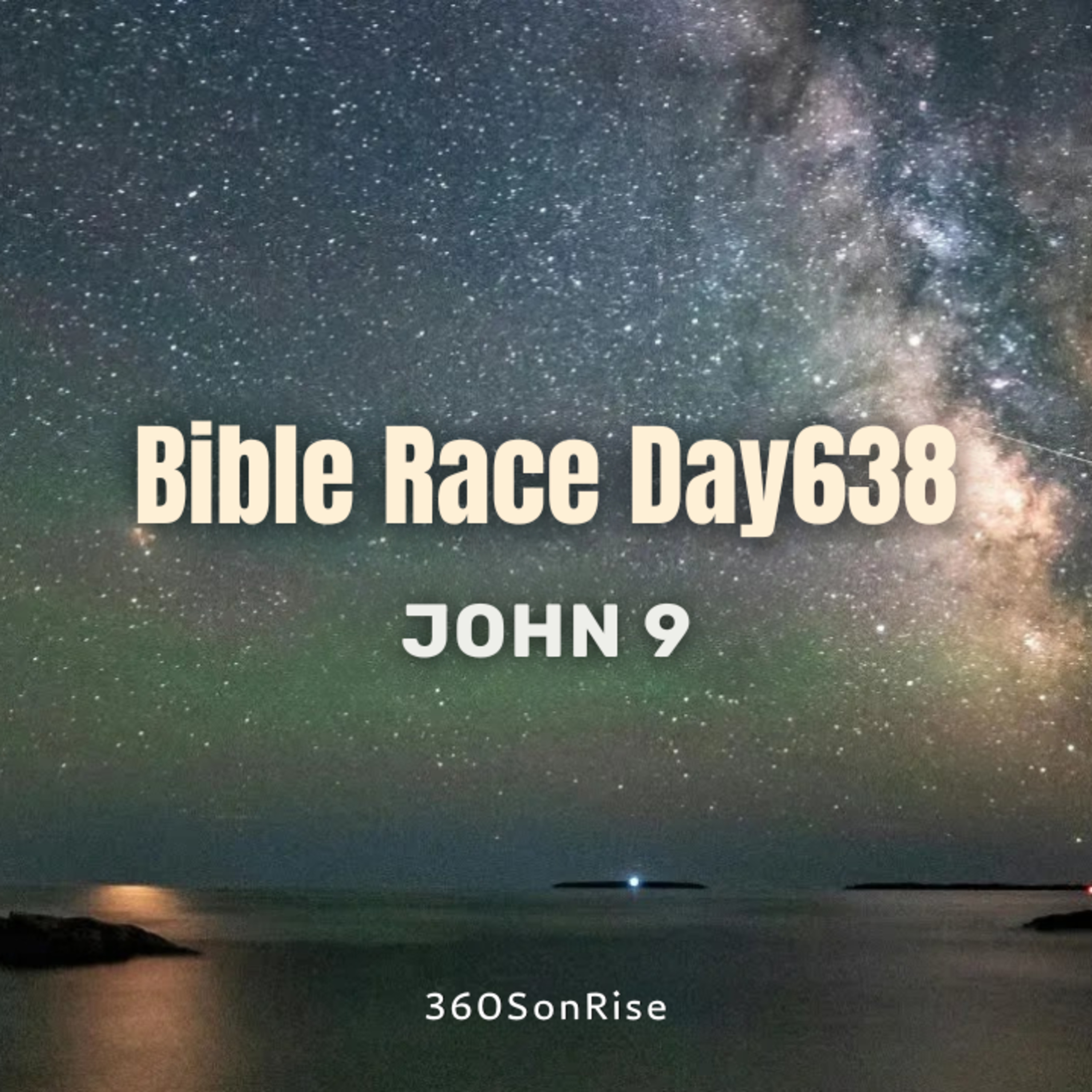 Bible Race 9/29/2025: Day638: John 9 episode artwork