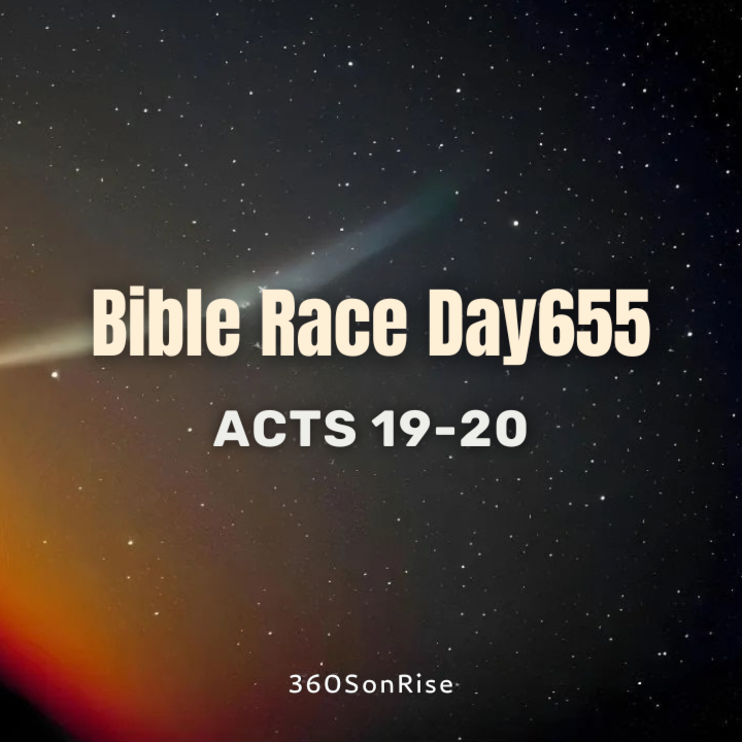 Bible Race 10/16/2025: Day655: Acts 19-20 episode artwork