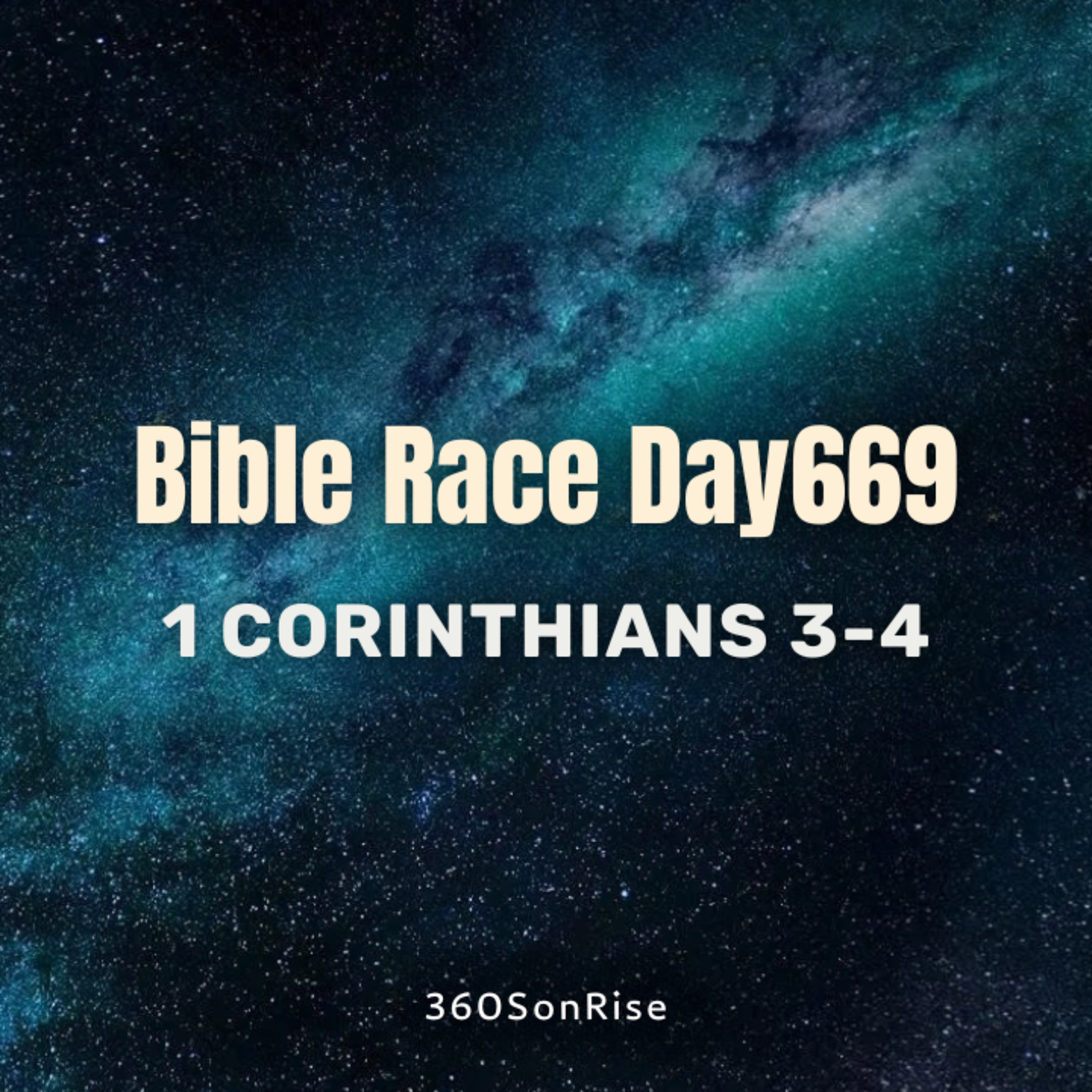 Bible Race 10/30/2025: Day669: 1 Corinthians 3-4 (1 Corinthians 4 Teaching) episode artwork