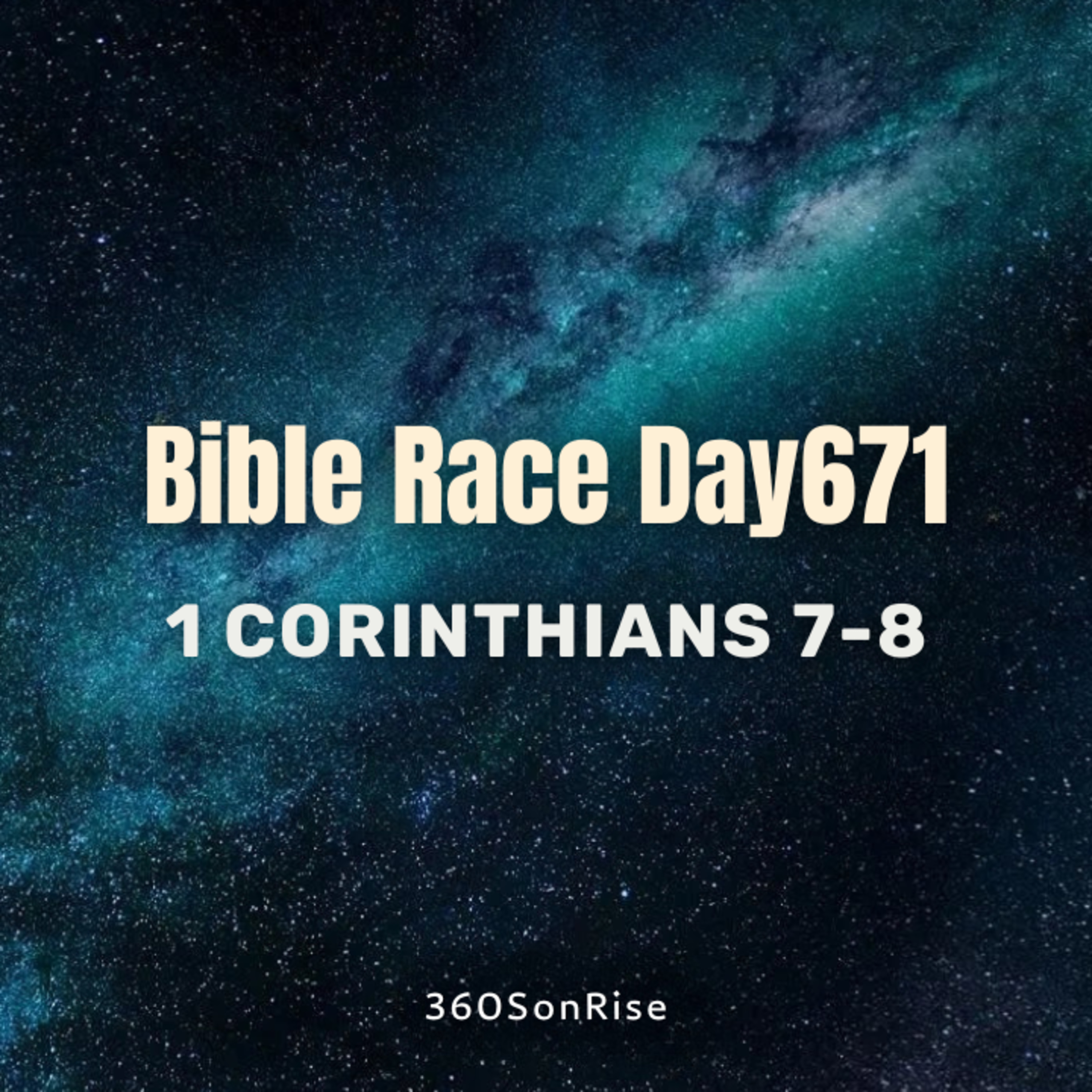 Bible Race 11/1/2025: Day671: 1 Corinthians 7-8 (1 Cor. 8 Teaching) episode artwork