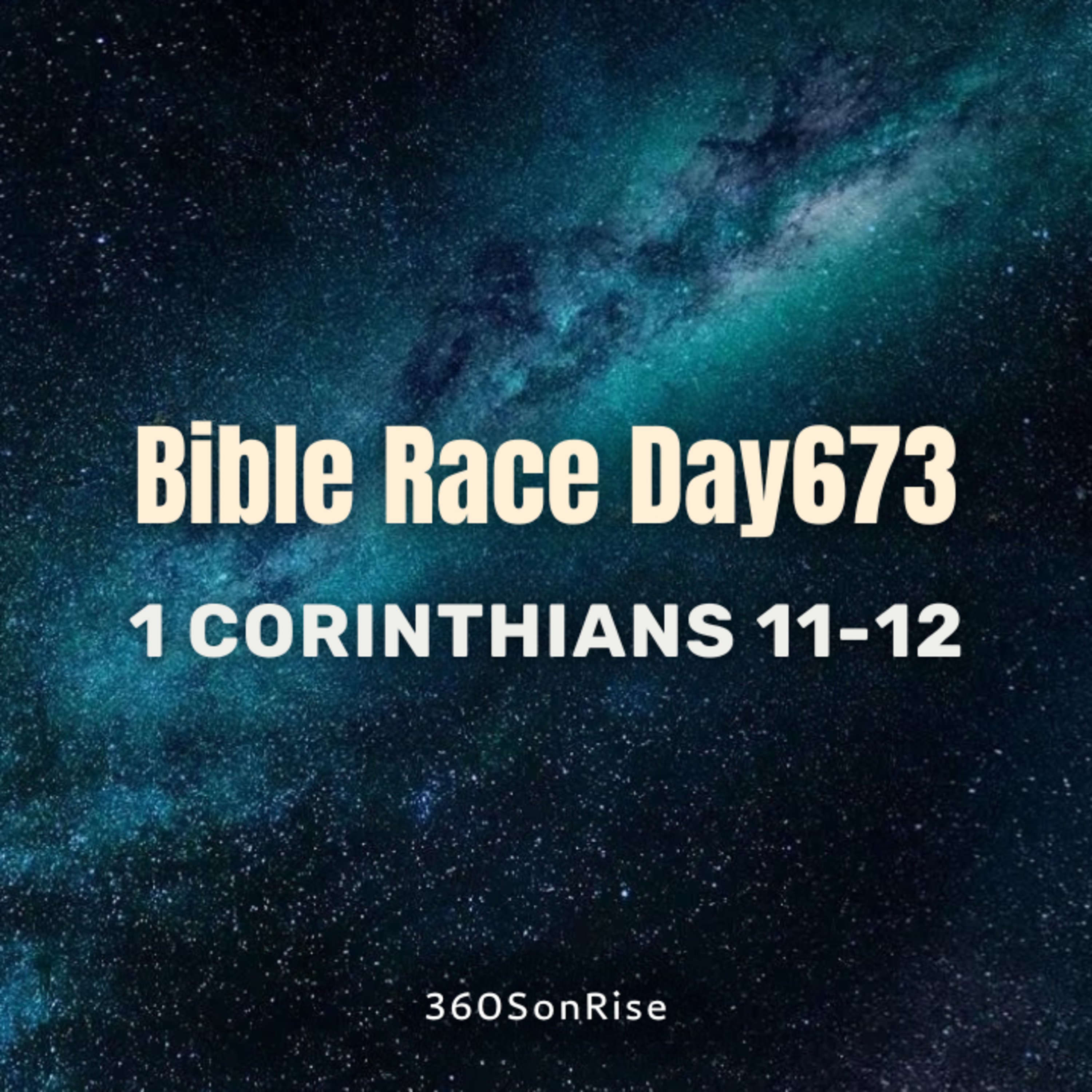 Bible Race 11/3/2025: Day673: 1 Corinthians 11-12 (Teaching 1 Corinthians 12) episode artwork