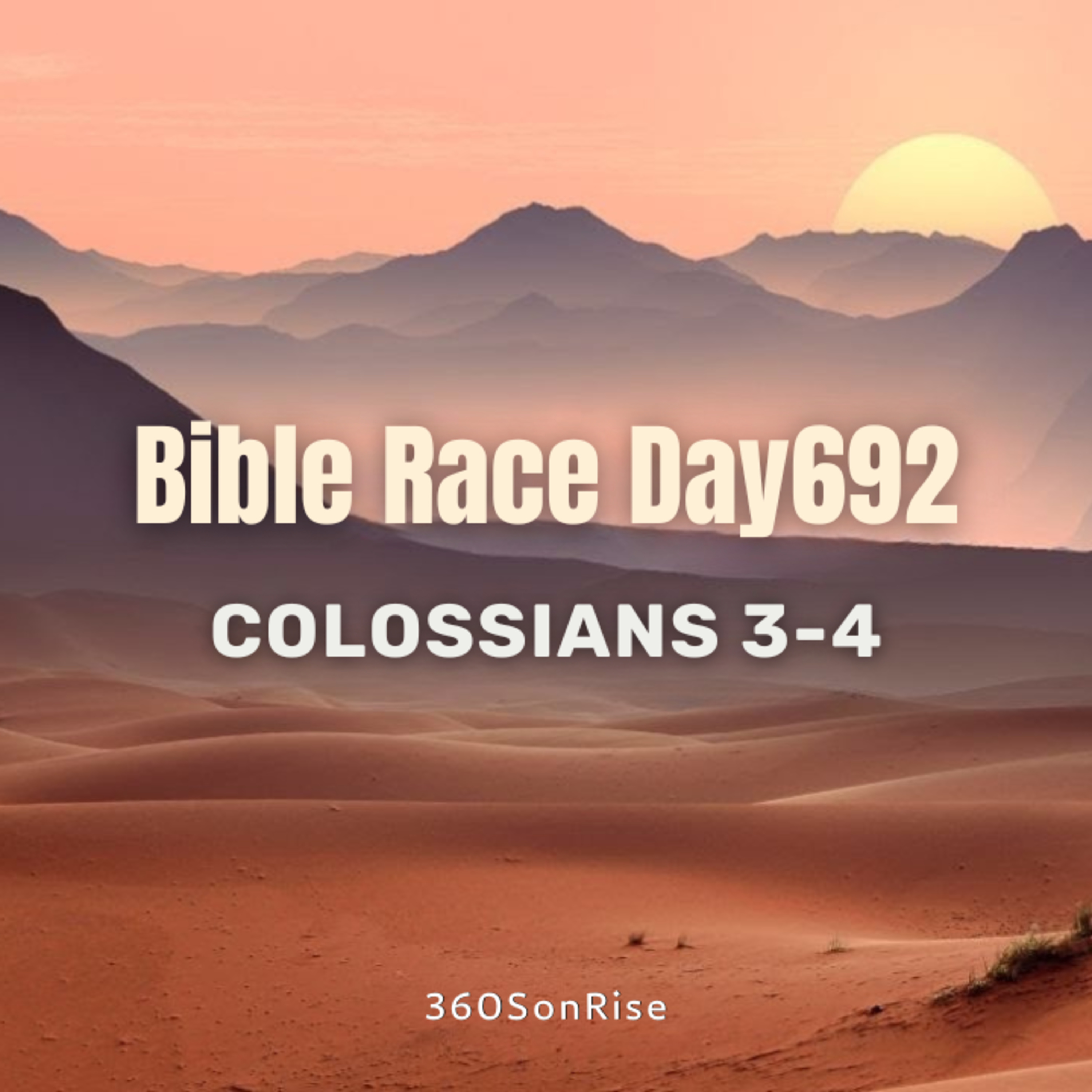 Bible Race 11/22/2025: Day692: Colossians 3-4 episode artwork
