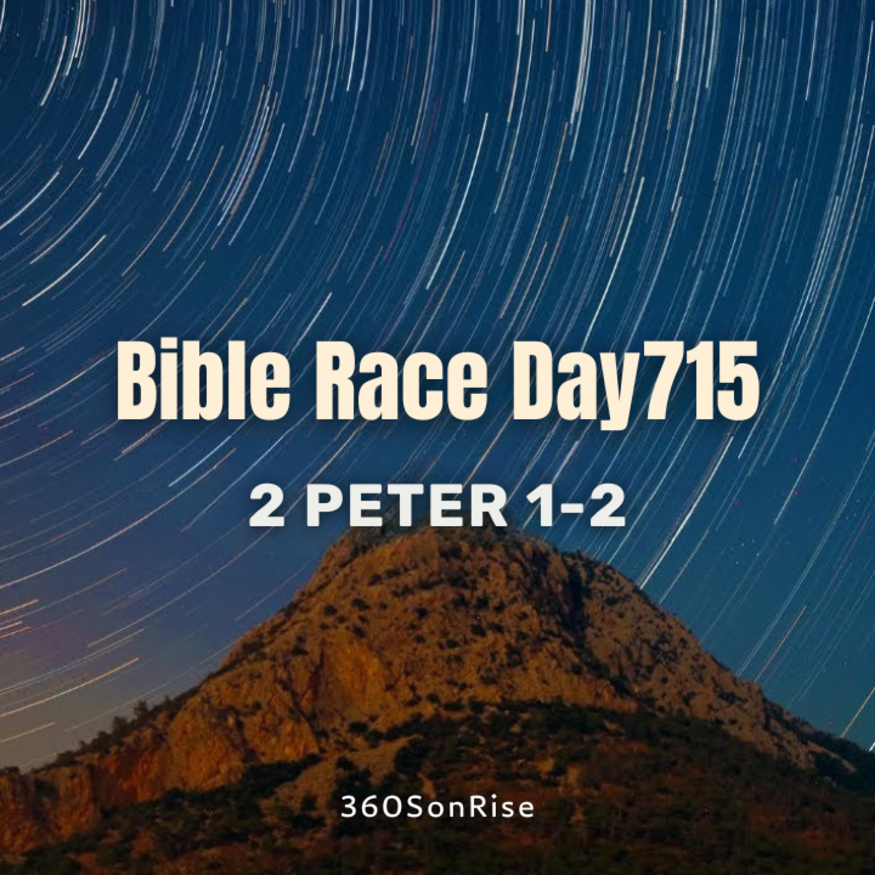 Bible Race 12/15/2025: Day715: 2 Peter 1-2 (Teaching on Chapter 1) episode artwork