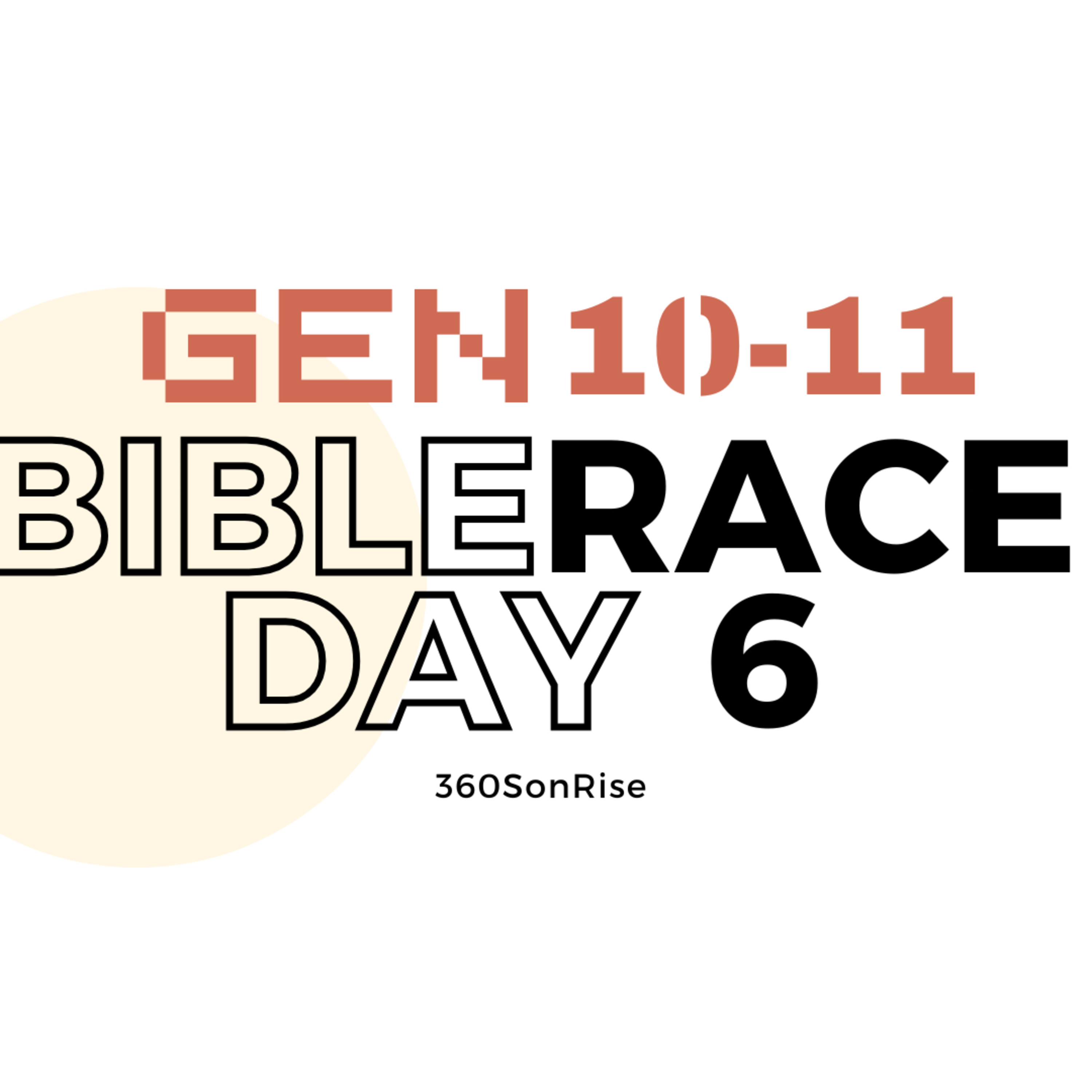 Bible Race 1/6/2026: Day6: Genesis 10-11 episode artwork