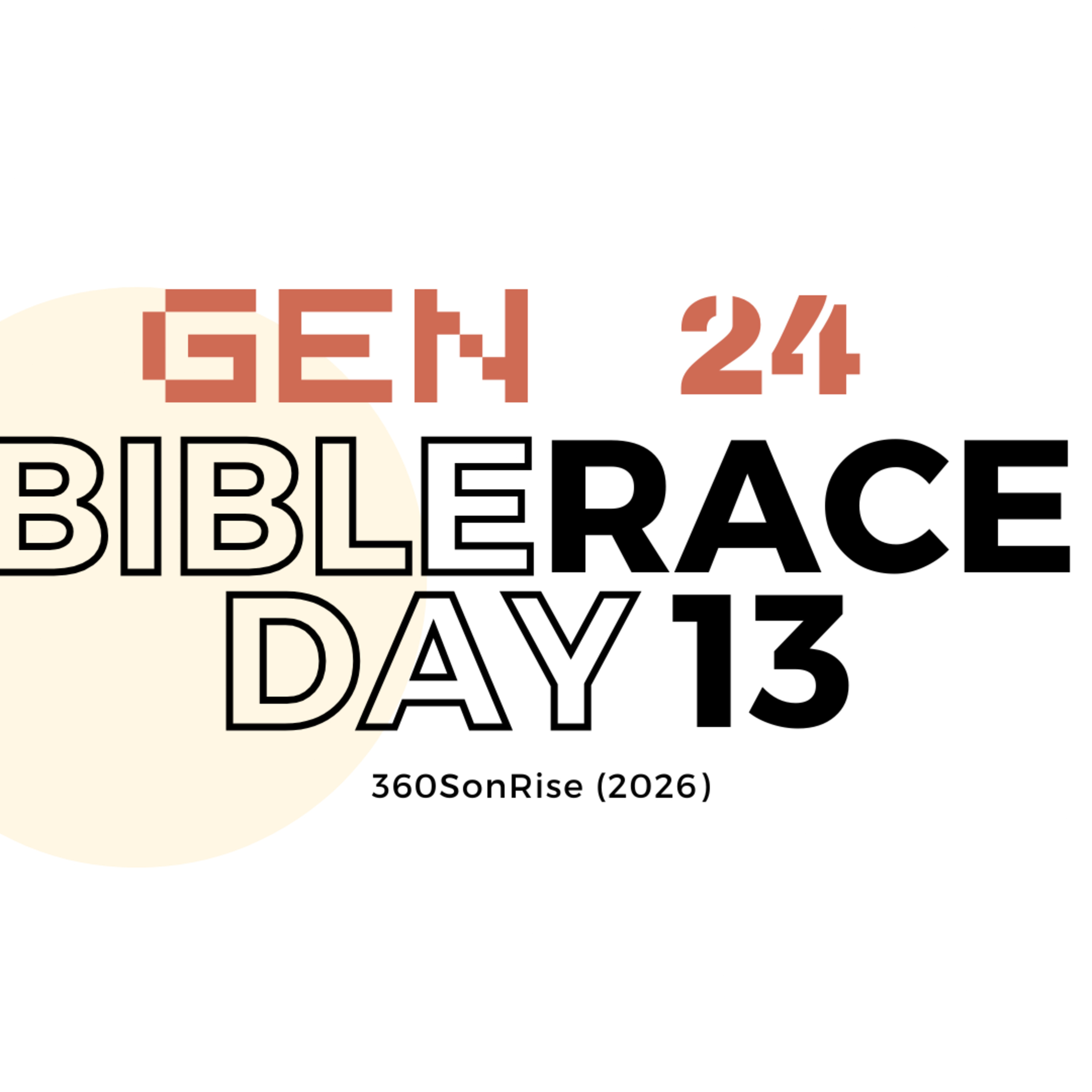 Bible Race 1/13/2026: Day13: Genesis 24 episode artwork