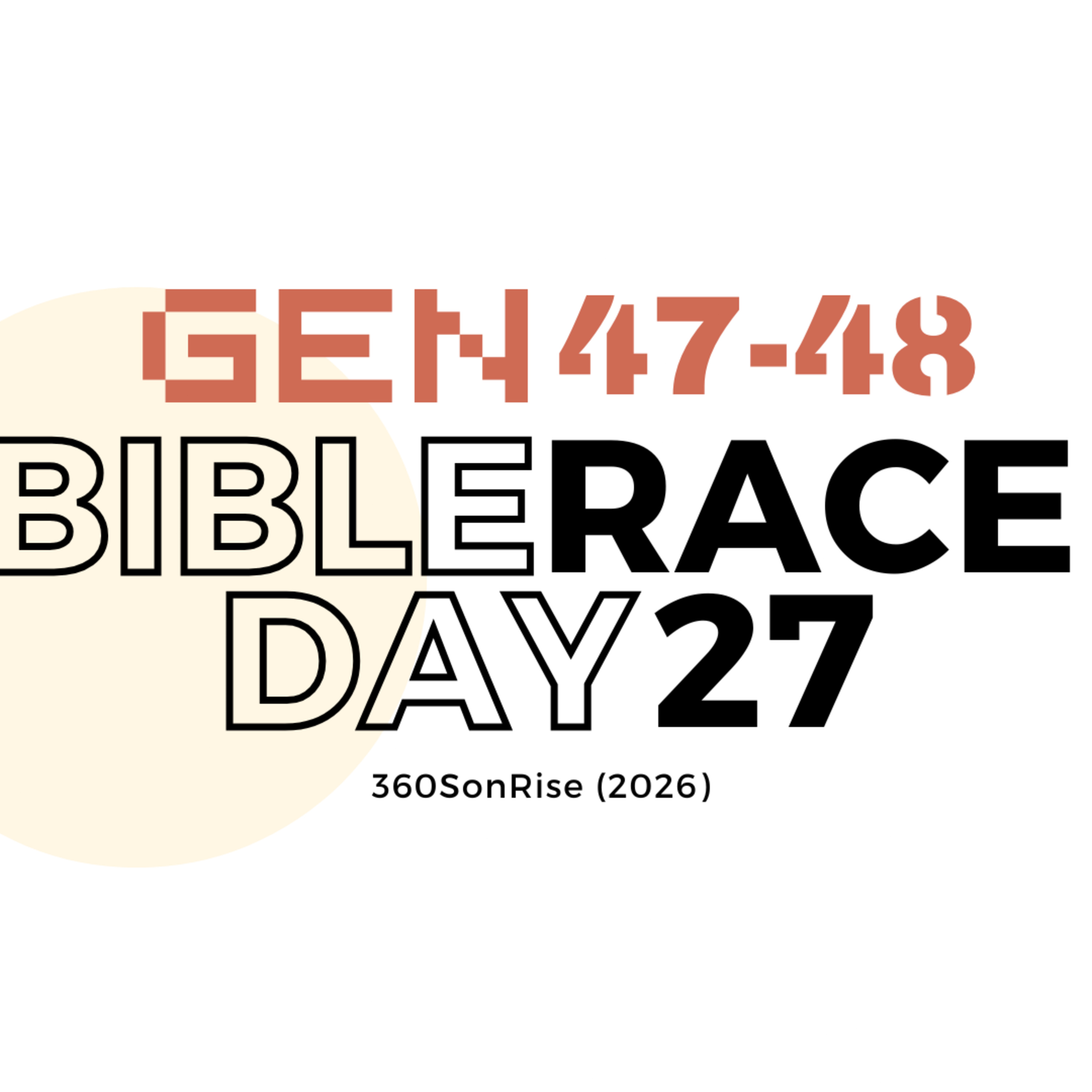Bible Race 1/27/2026: Day27: Genesis 47-48 episode artwork