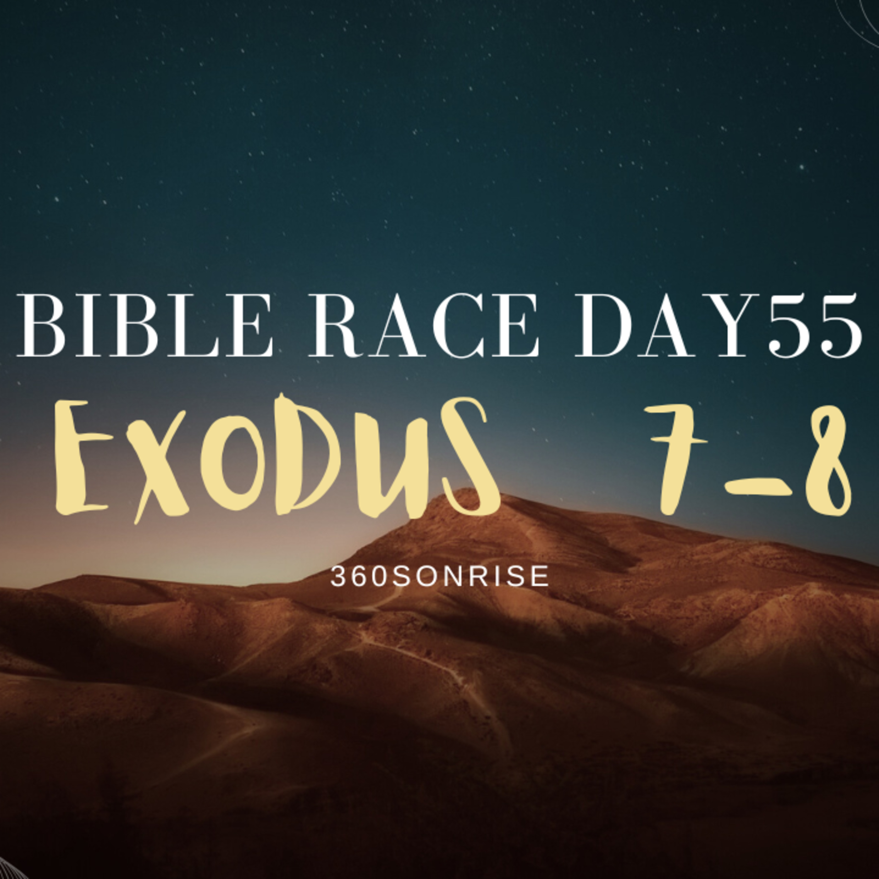 Bible Race 2/24/2026: Day55: Exodus 7-8 episode artwork