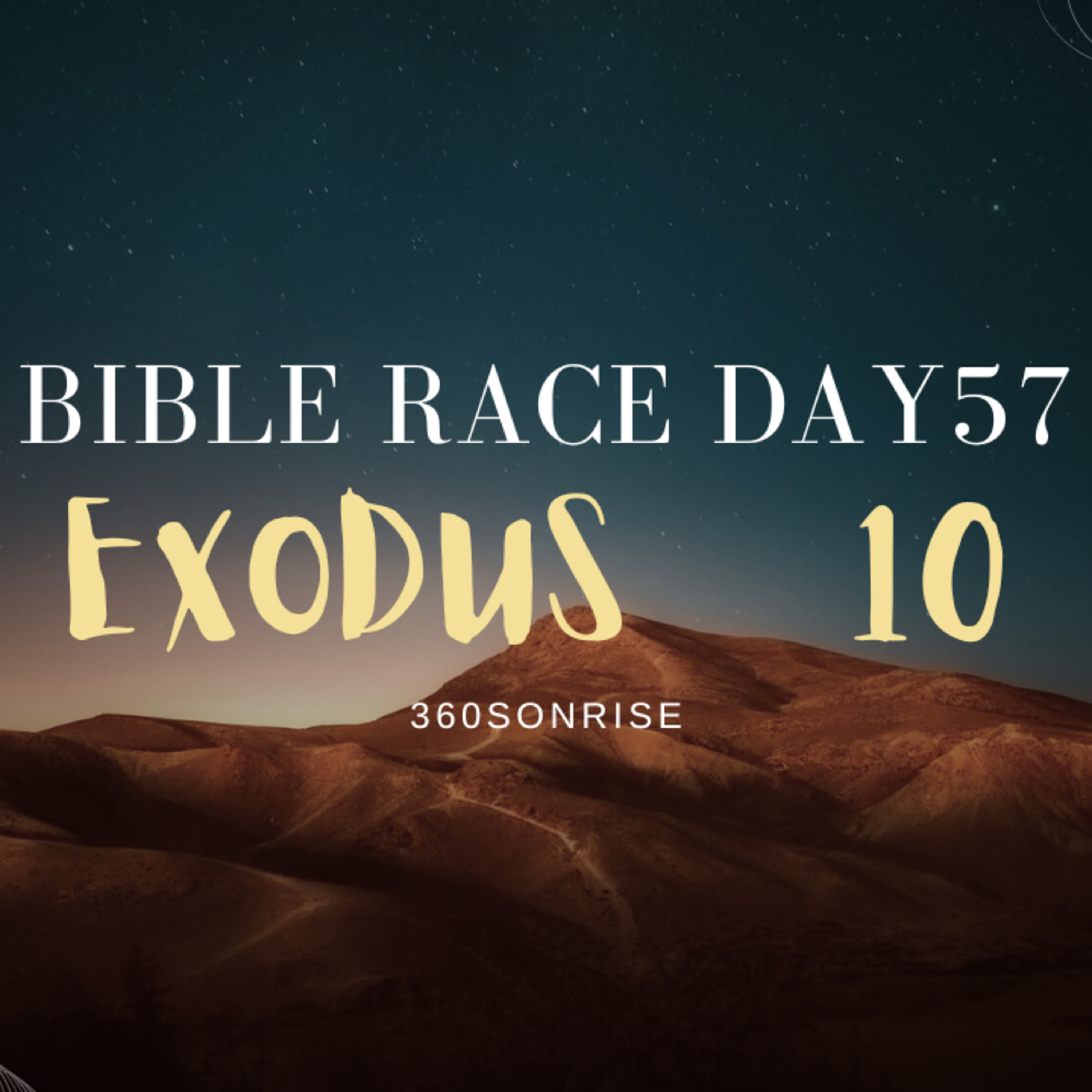Bible Race 2/26/2026: Day57: Exodus 10 episode artwork