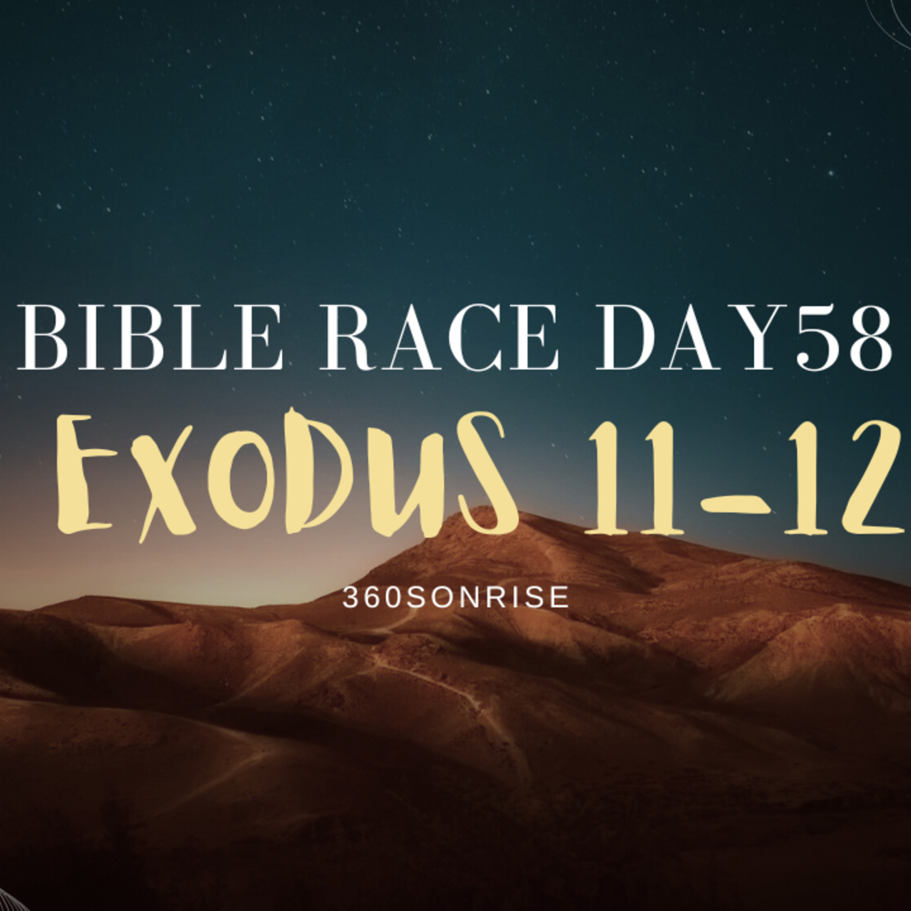 Bible Race 2/27/2026: Day58: Exodus 11-12 episode artwork