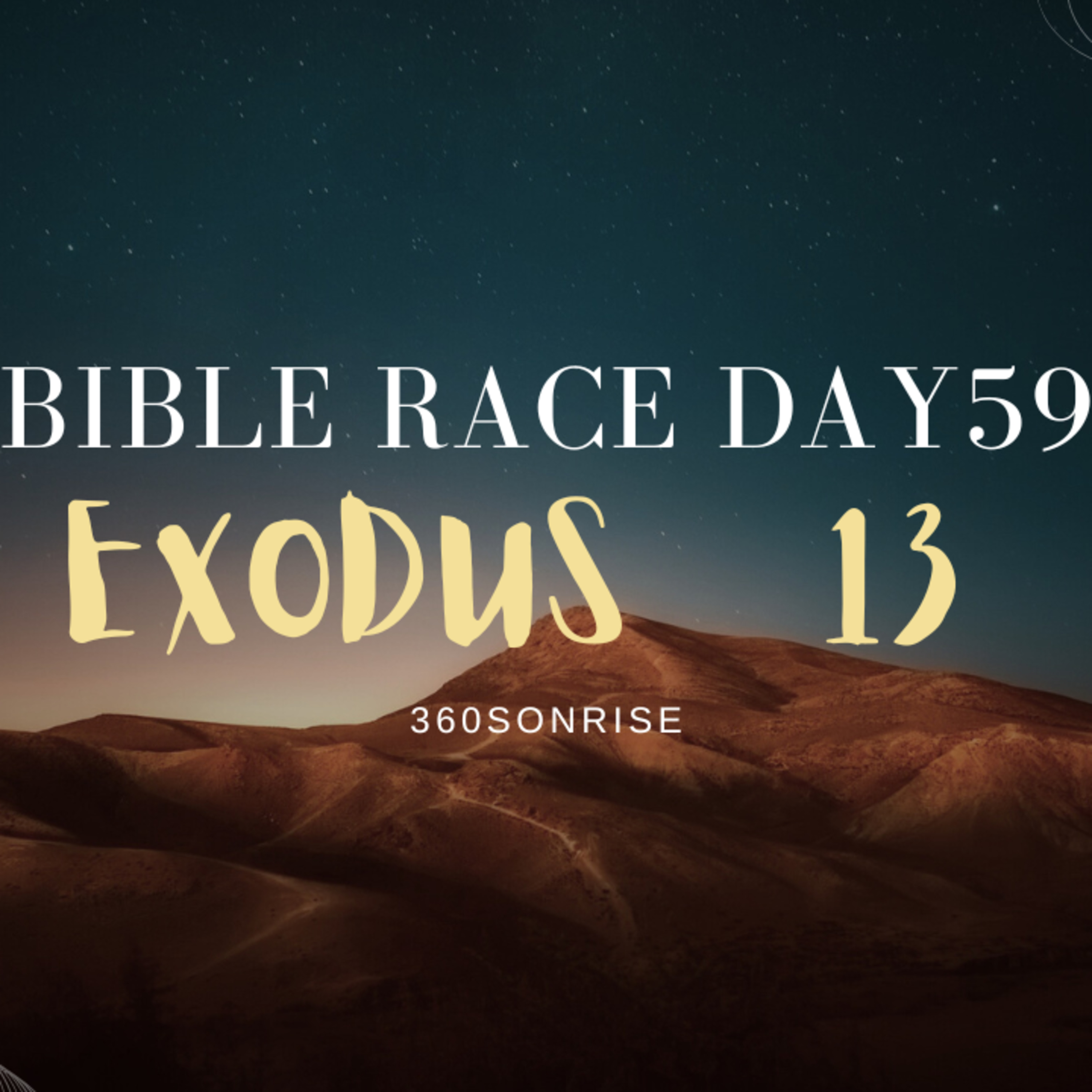 Bible Race 2/28/2026: Day59: Exodus 13 episode artwork