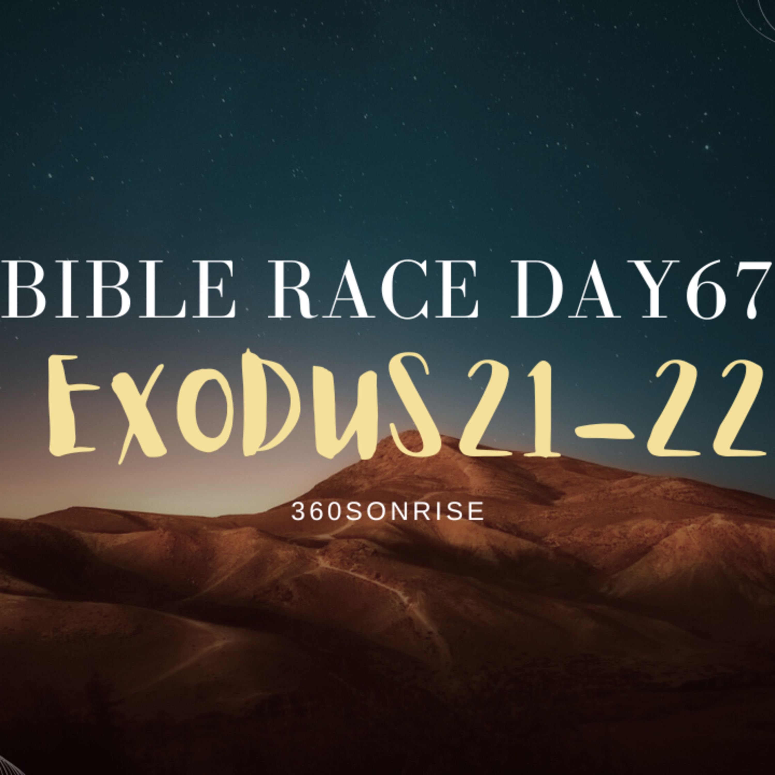 Bible Race 3/8/2026: Day67: Exodus 21-22 episode artwork