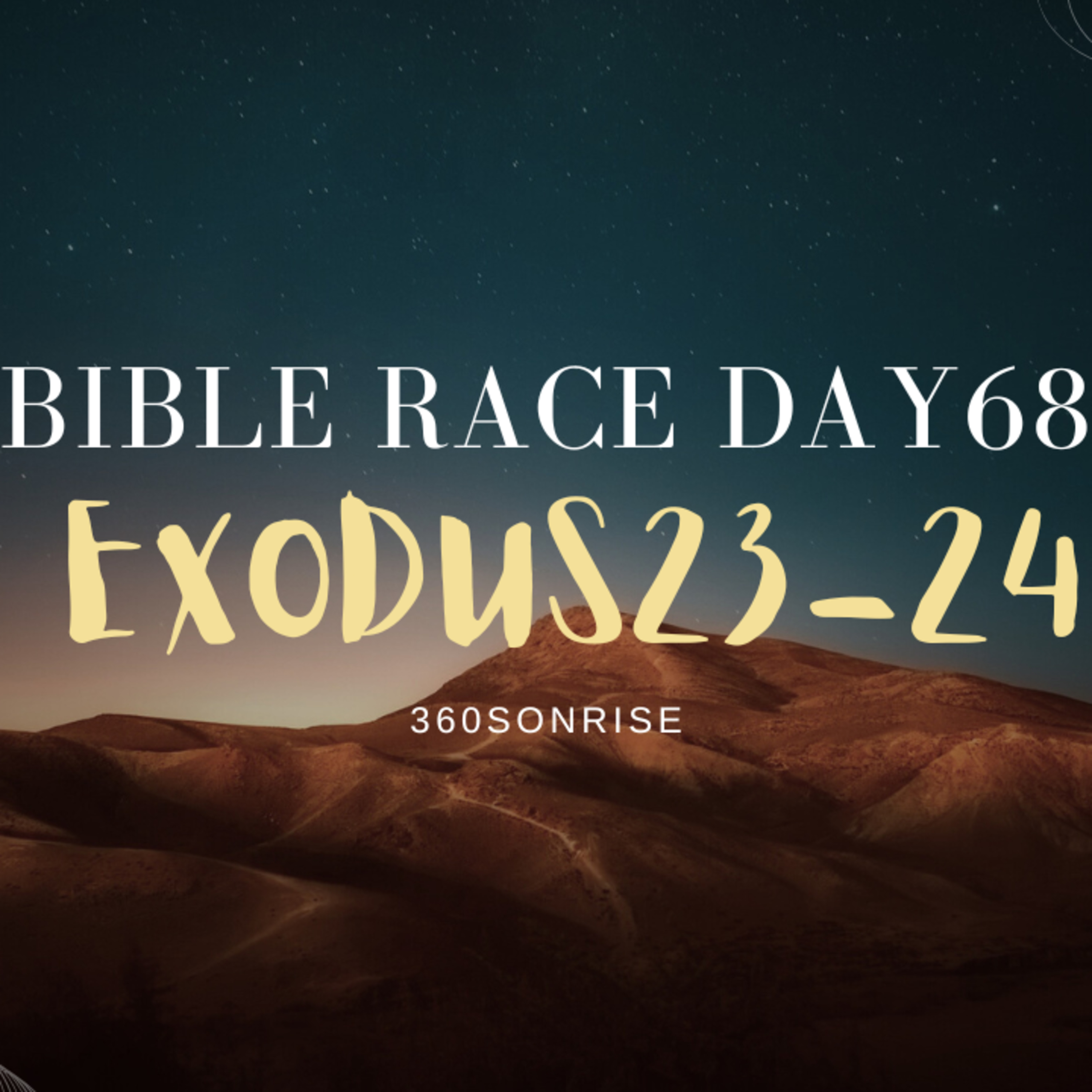 Bible Race 3/9/2026: Day68: Exodus 23-24 episode artwork