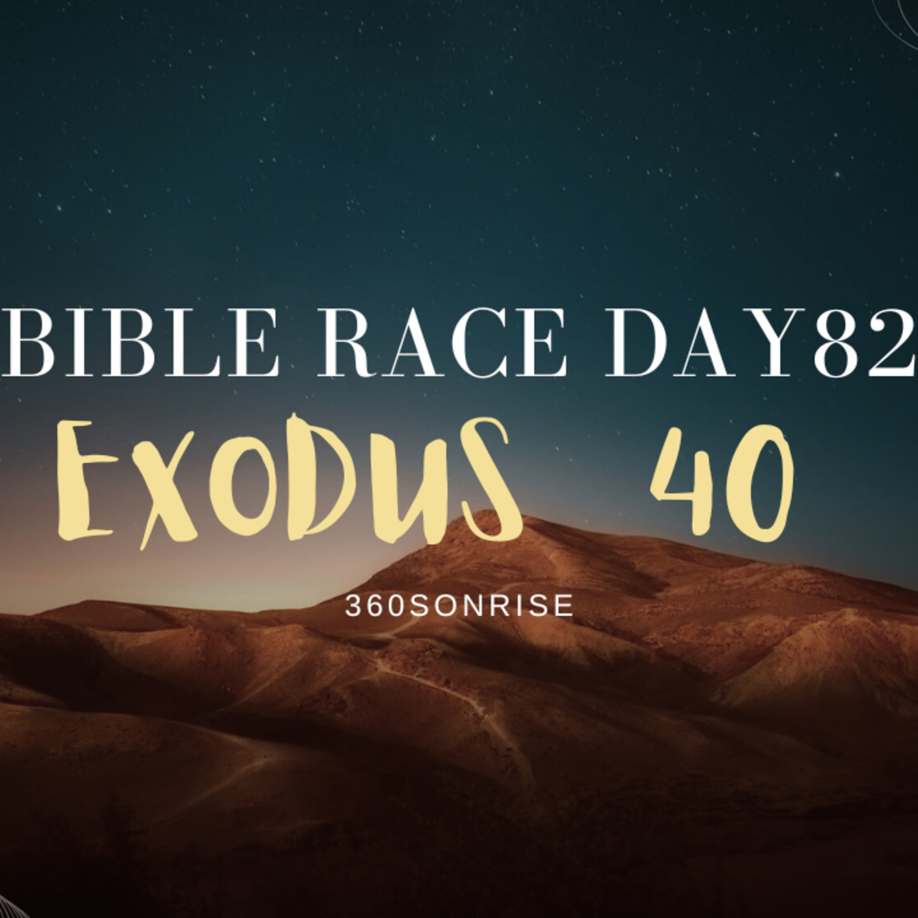 Bible Race 3/23/2026: Day82: Exodus 40 episode artwork