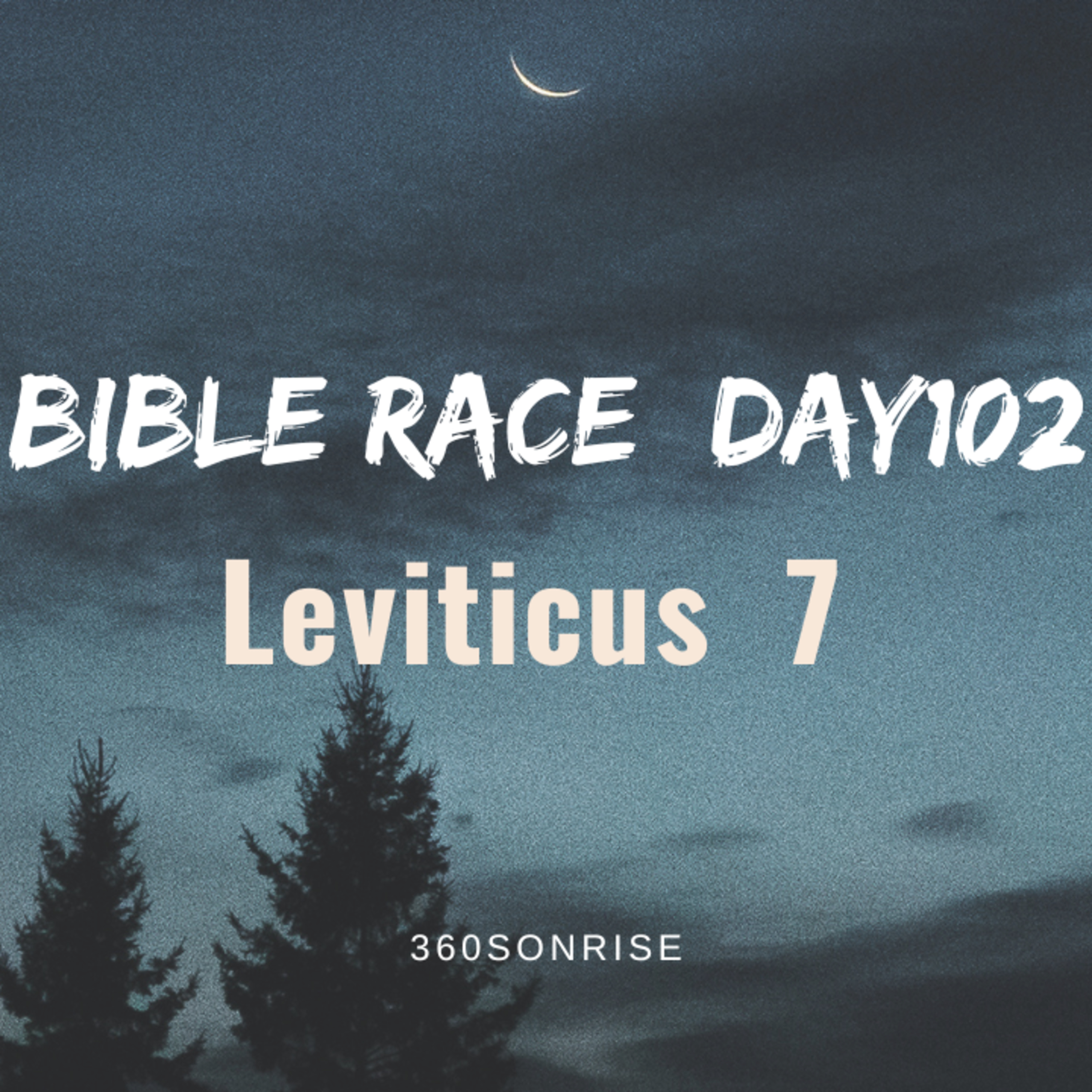 Bible Race 4/12/2026: Day102: Leviticus 7 episode artwork