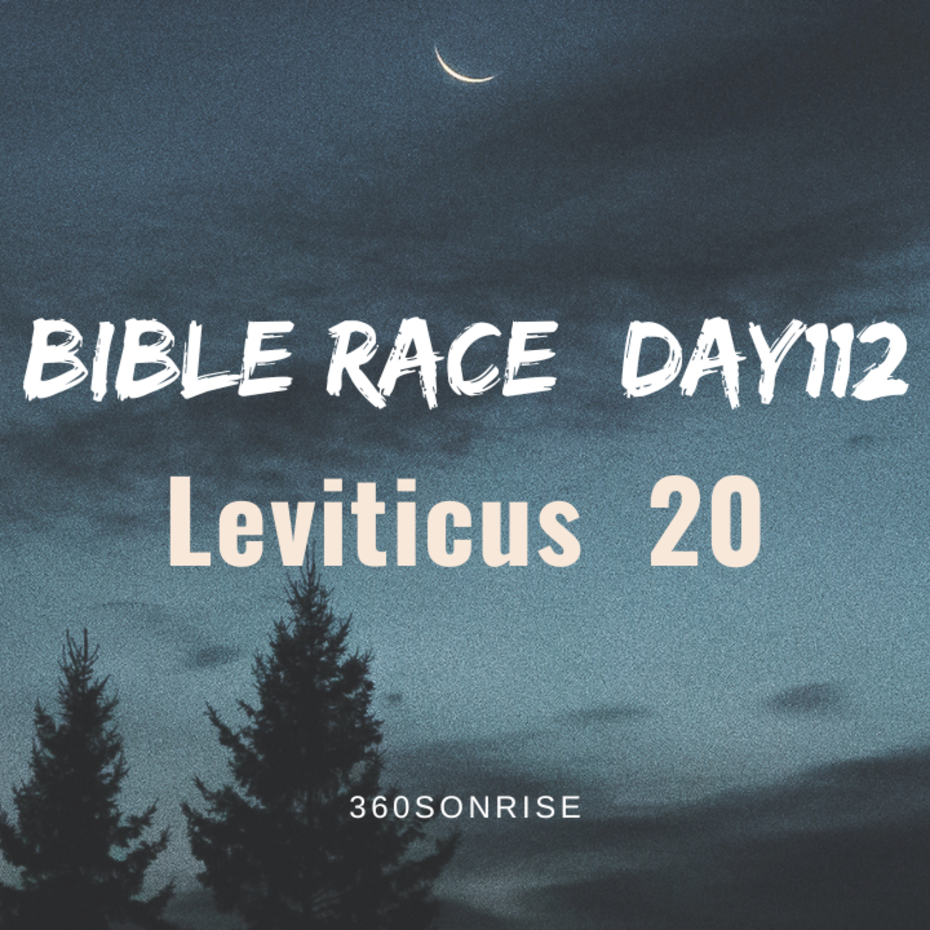 Bible Race 4/22/2026: Day112: Leviticus 20 episode artwork
