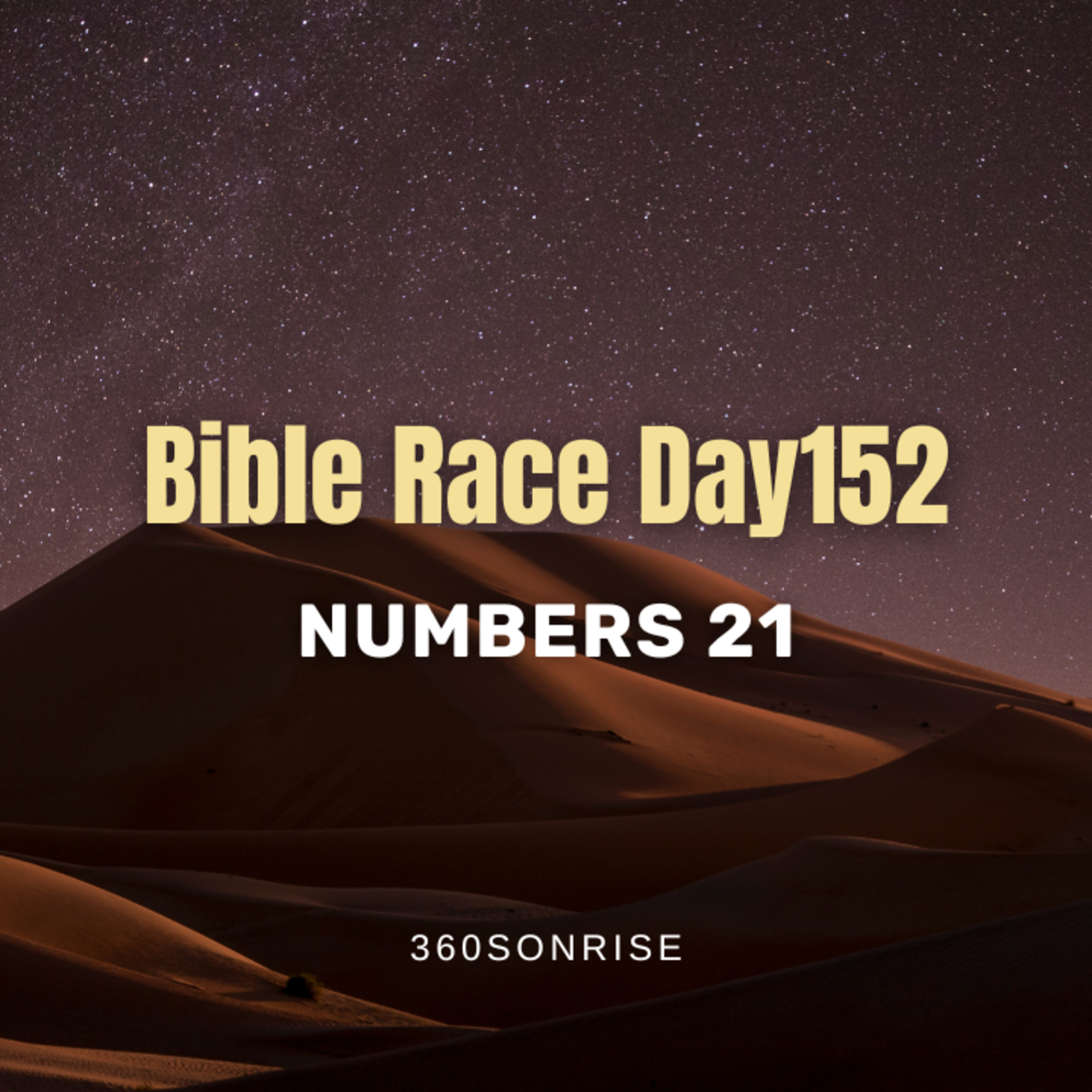Bible Race 6/1/2026: Day152: Numbers 21 episode artwork
