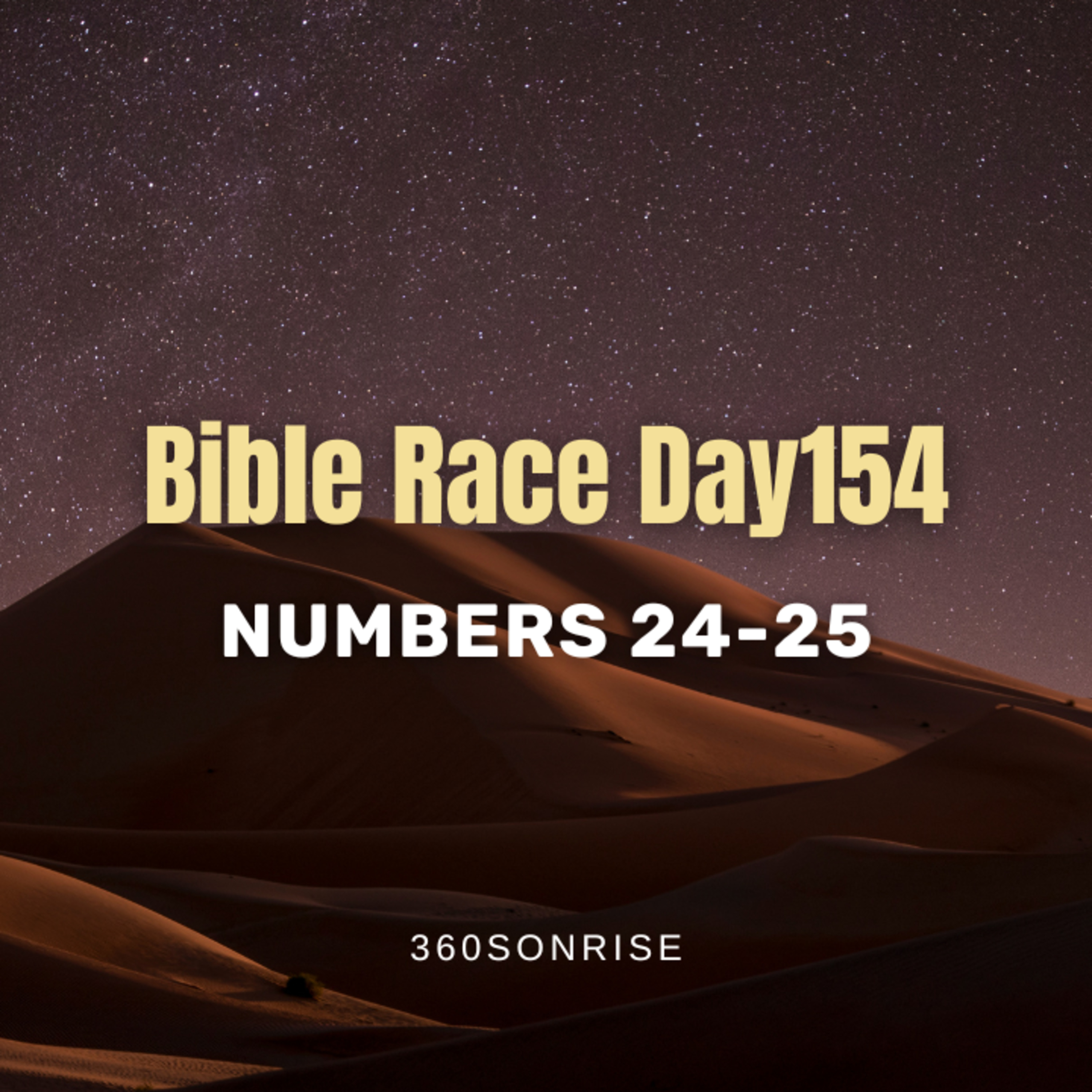 Bible Race 6/3/2026: Day154: Numbers 24-25 episode artwork
