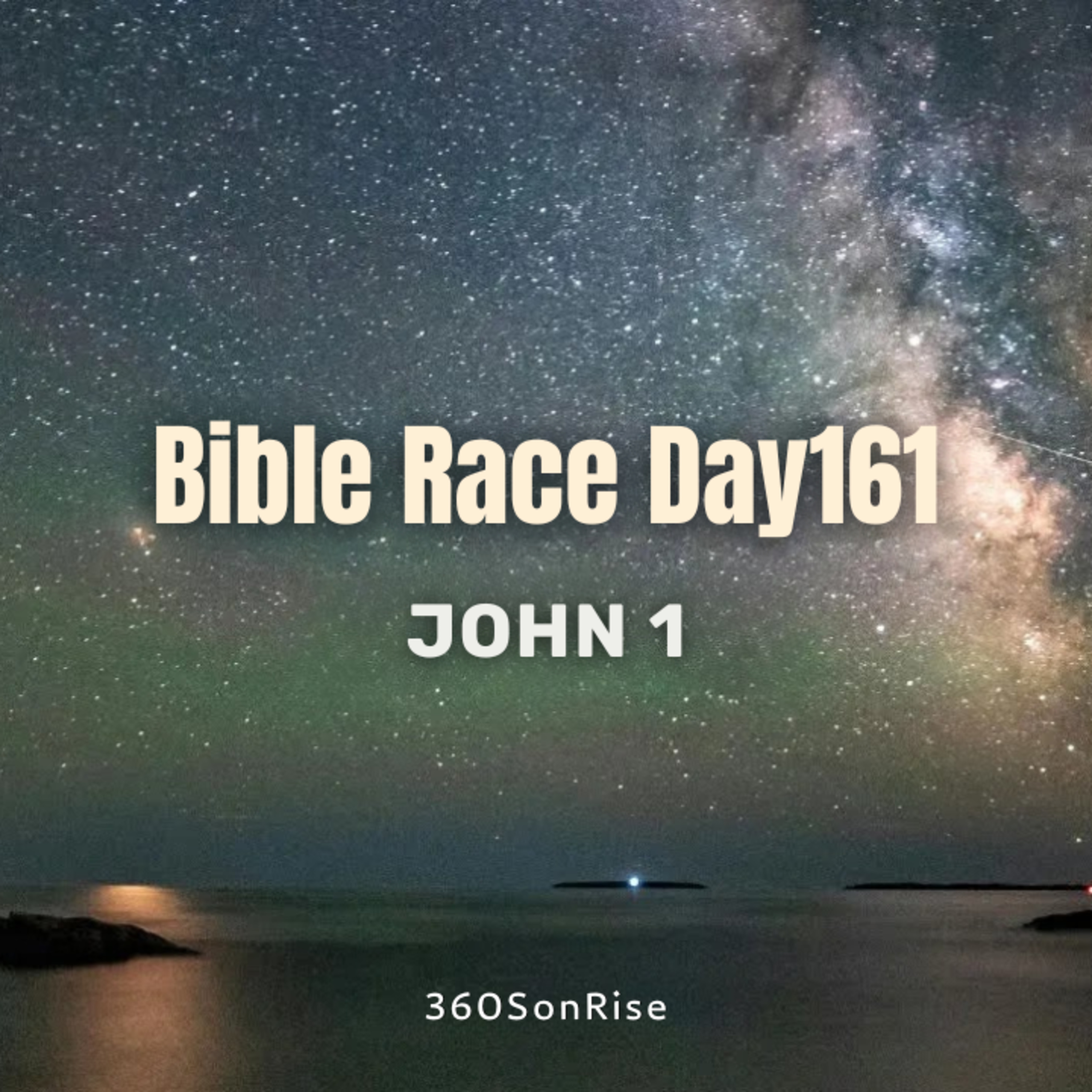 Bible Race 6/10/2026: Day161: John 1 episode artwork