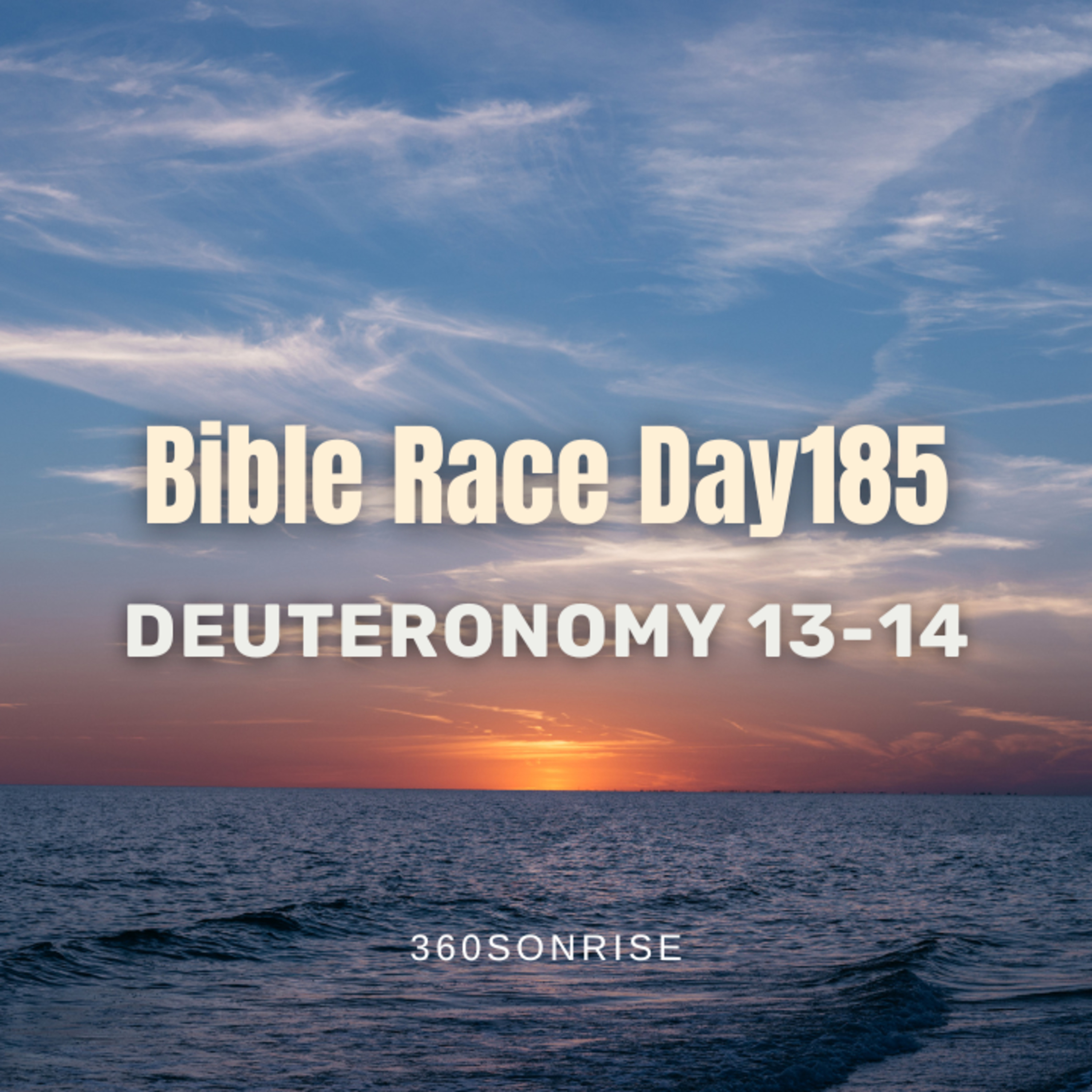 Bible Race 7/4/2026: Day185: Deuteronomy 13-14 episode artwork