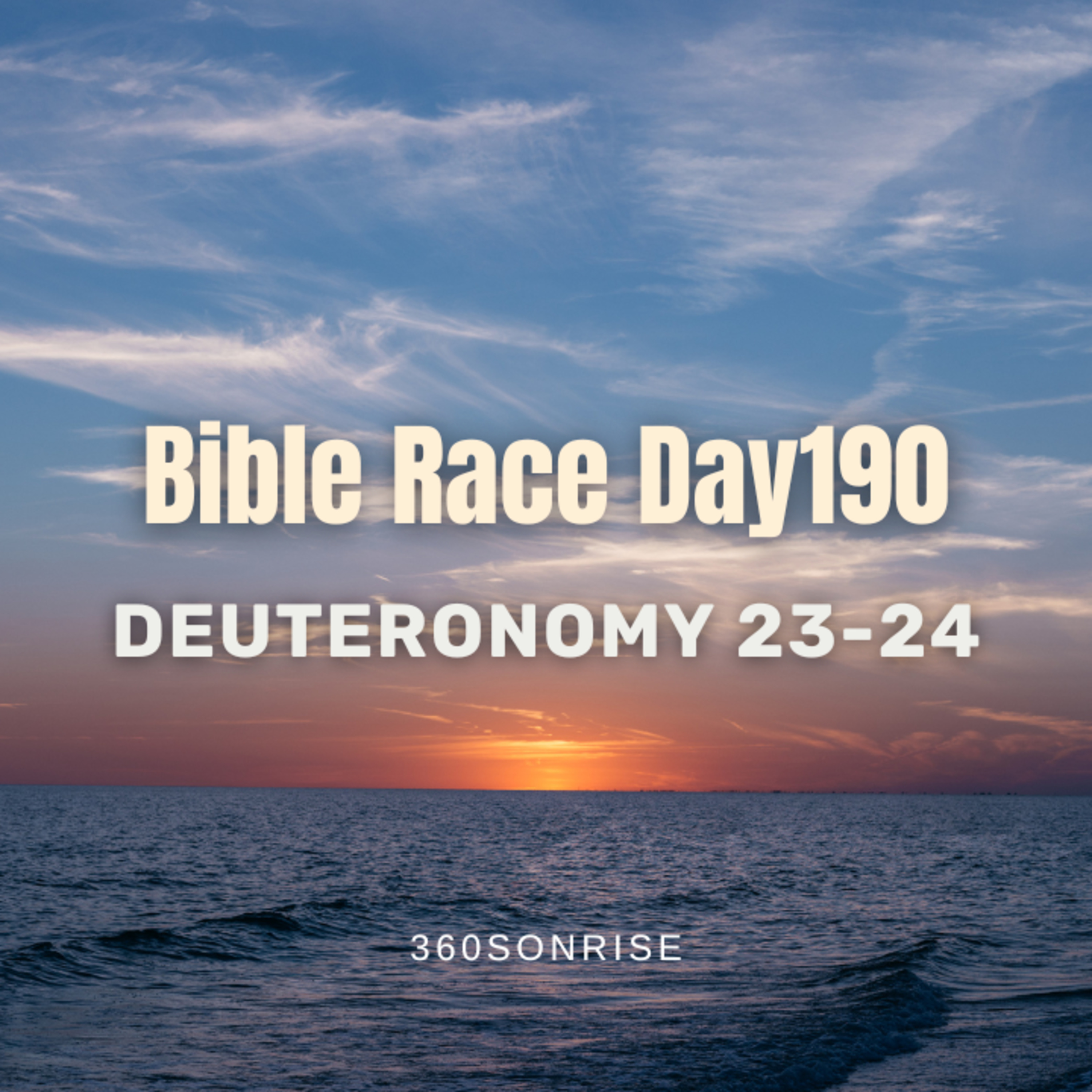 Bible Race 7/9/2026: Day190: Deuteronomy 23-24 episode artwork