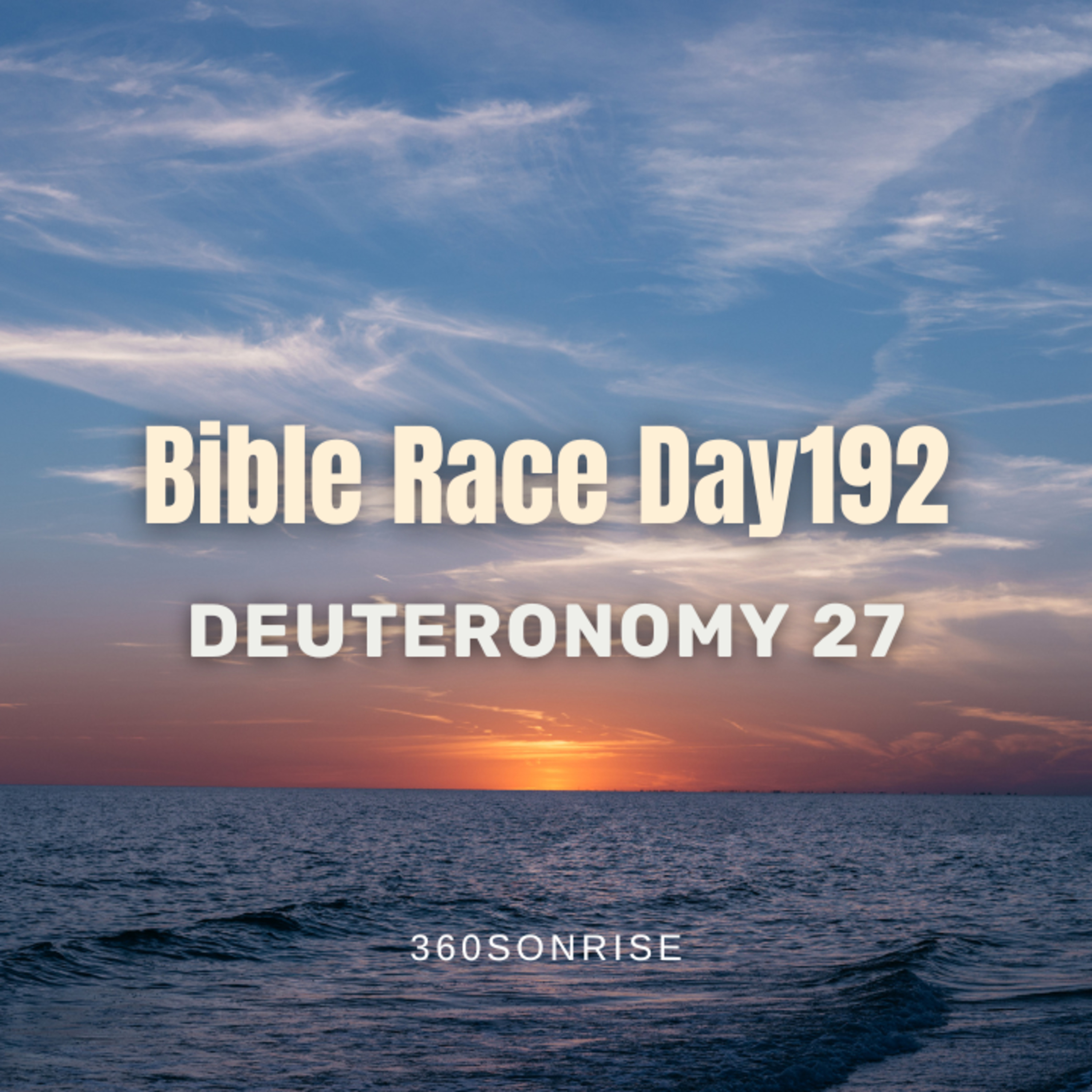 Bible Race 7/11/2026: Day192: Deuteronomy 27 episode artwork