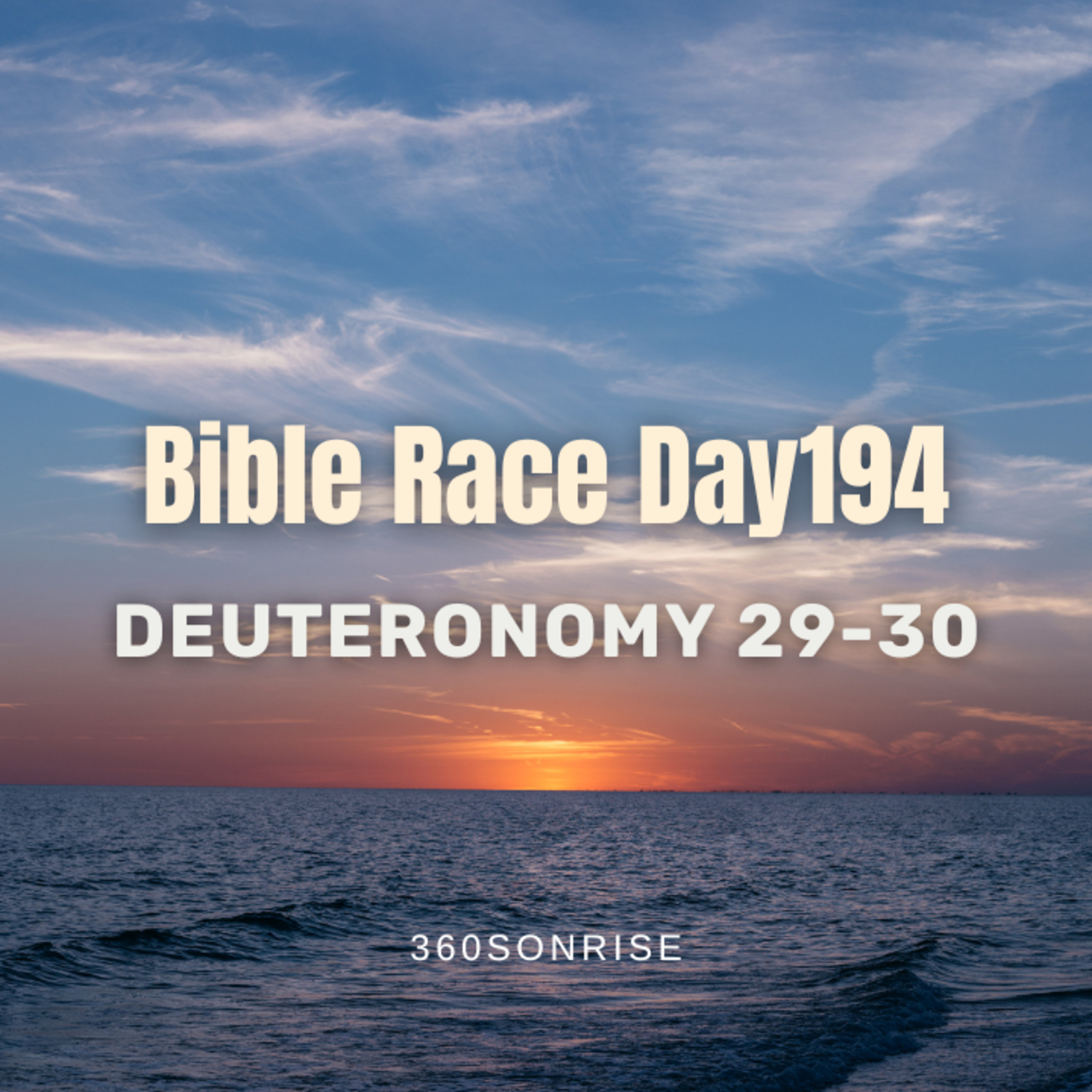 Bible Race 7/13/2026: Day194: Deuteronomy 29-30 episode artwork