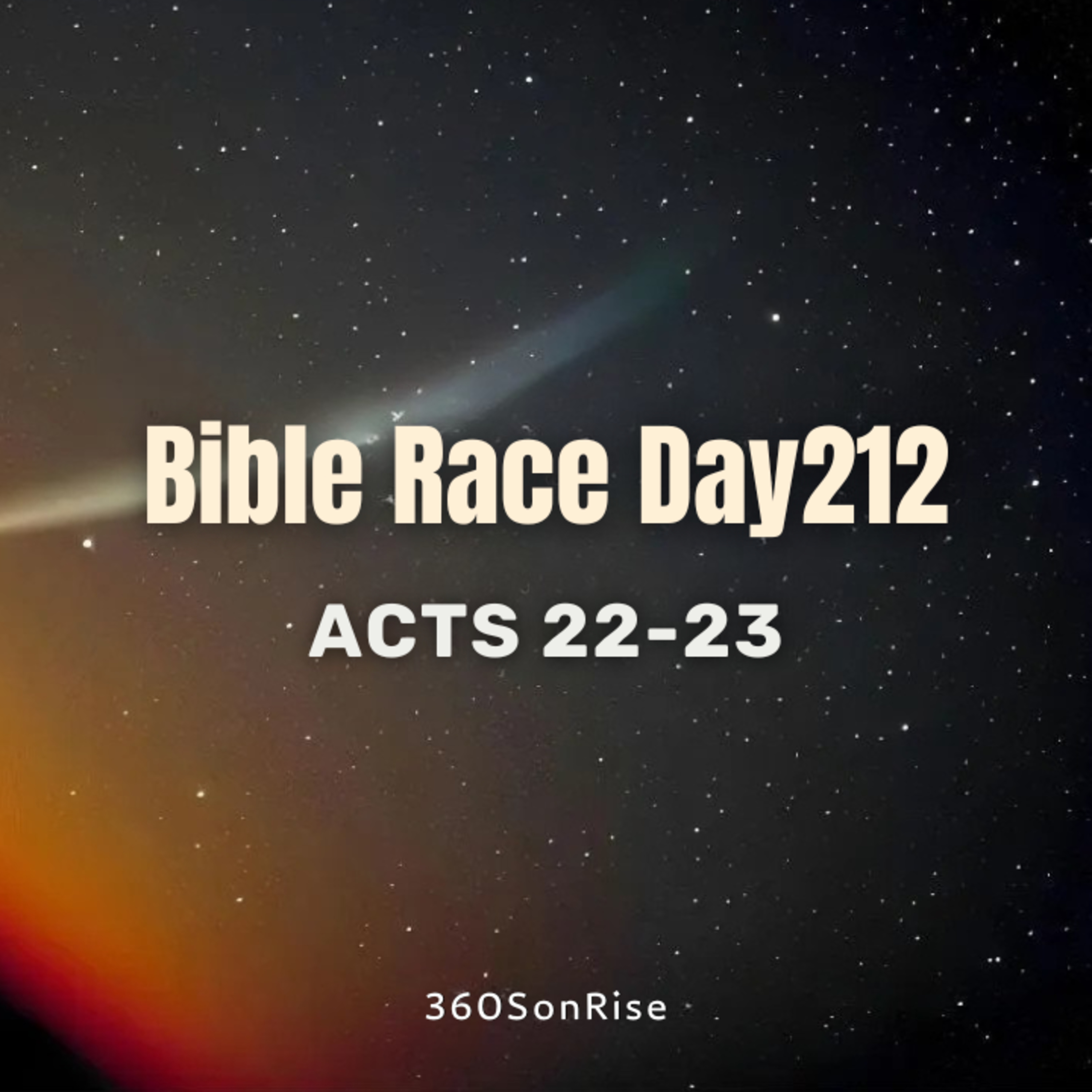 Bible Race 7/31/2026: Day212: Acts 22-23 episode artwork