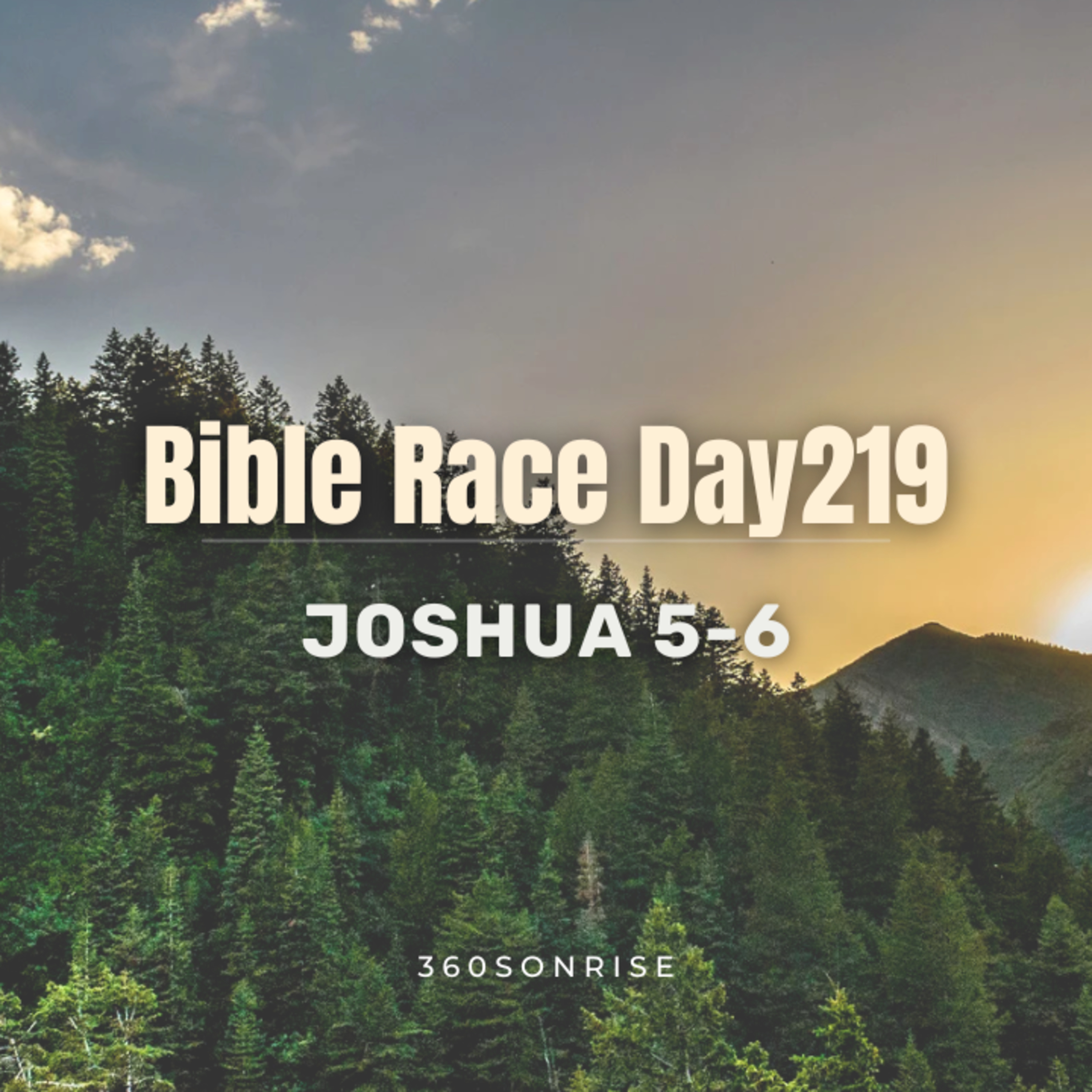 Bible Race 8/7/2026: Day219: Joshua 5-6 episode artwork