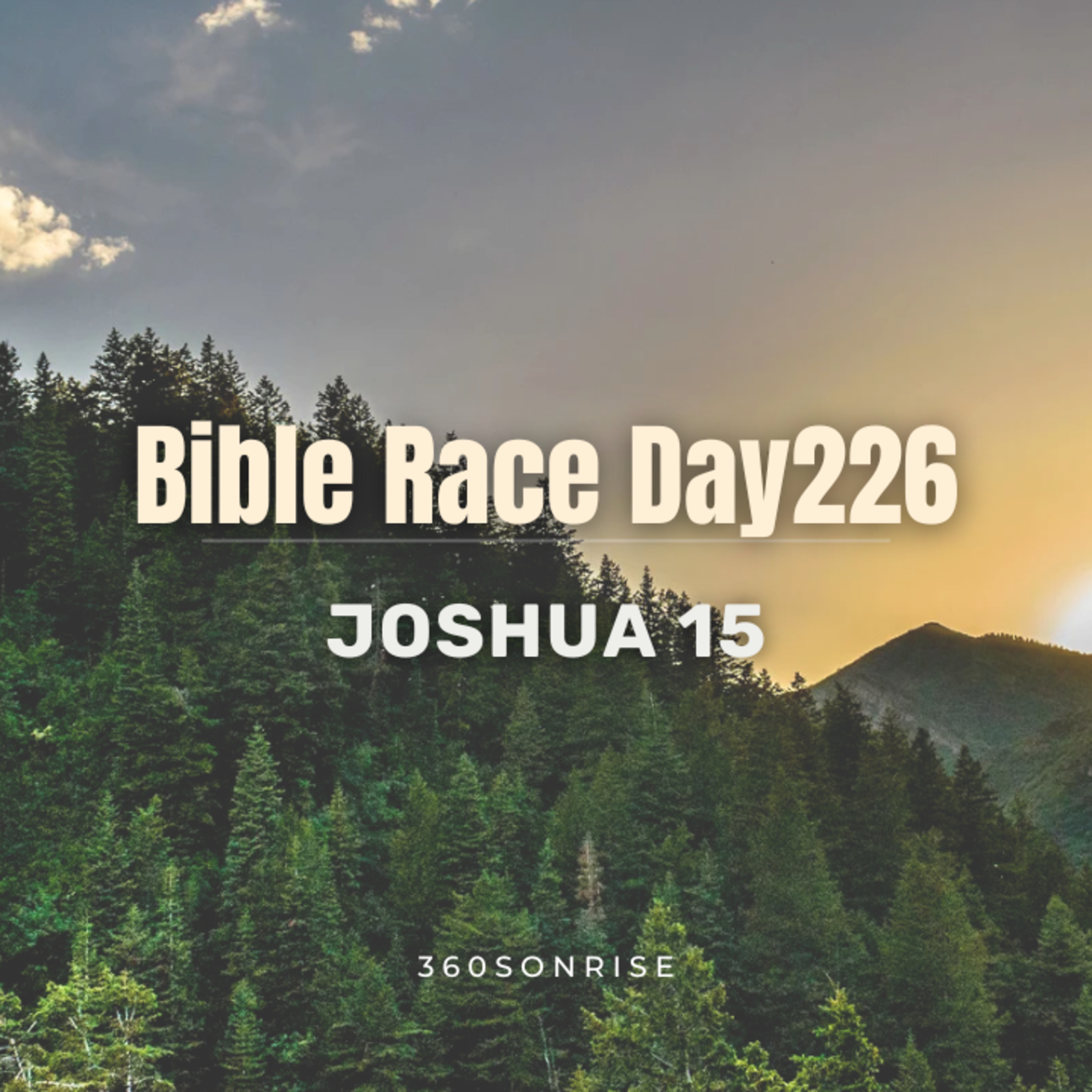Bible Race 8/14/2026: Day226: Joshua 15 episode artwork