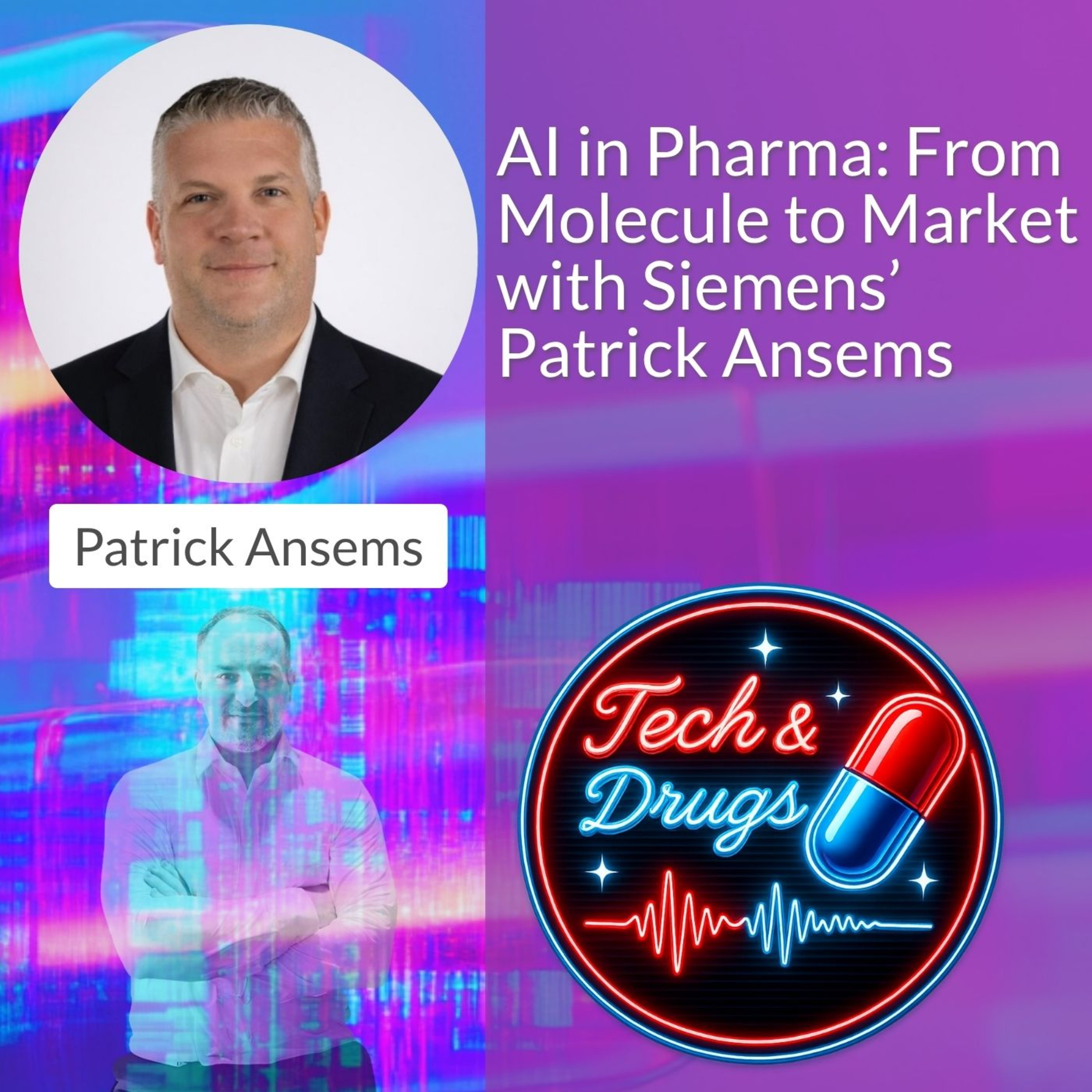 AI in Pharma: From Molecule to Market with Siemens' Patrick Ansems episode artwork