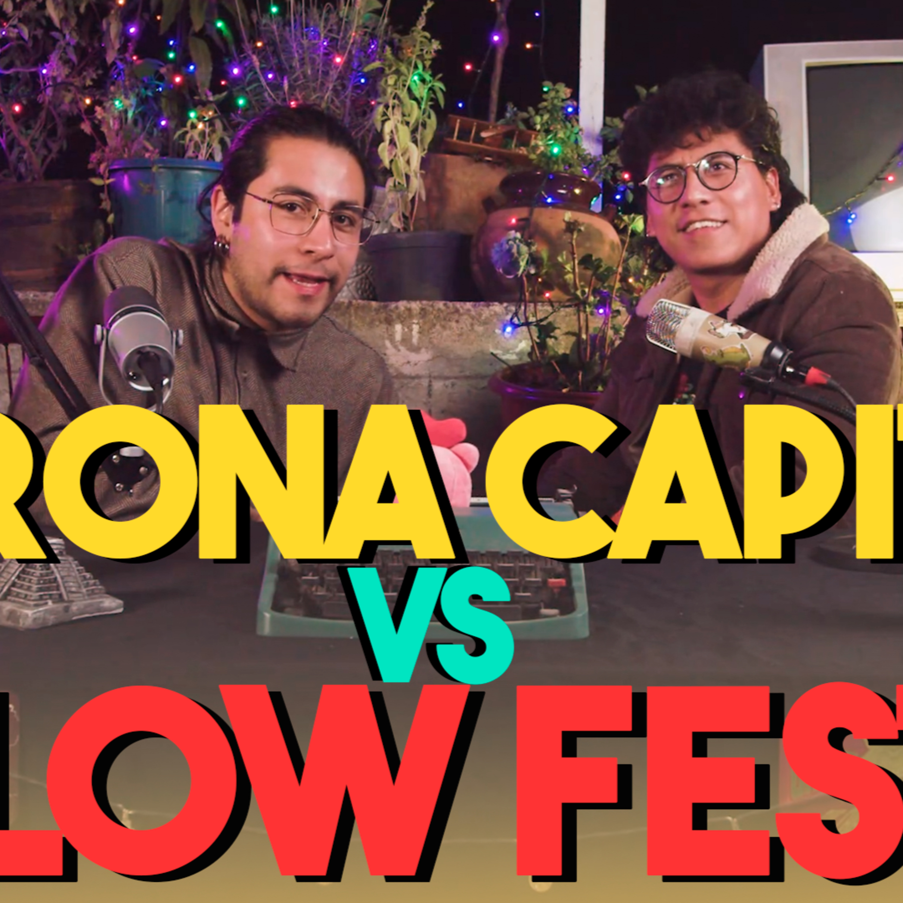 El Corona Capital, mi experiencia. episode artwork