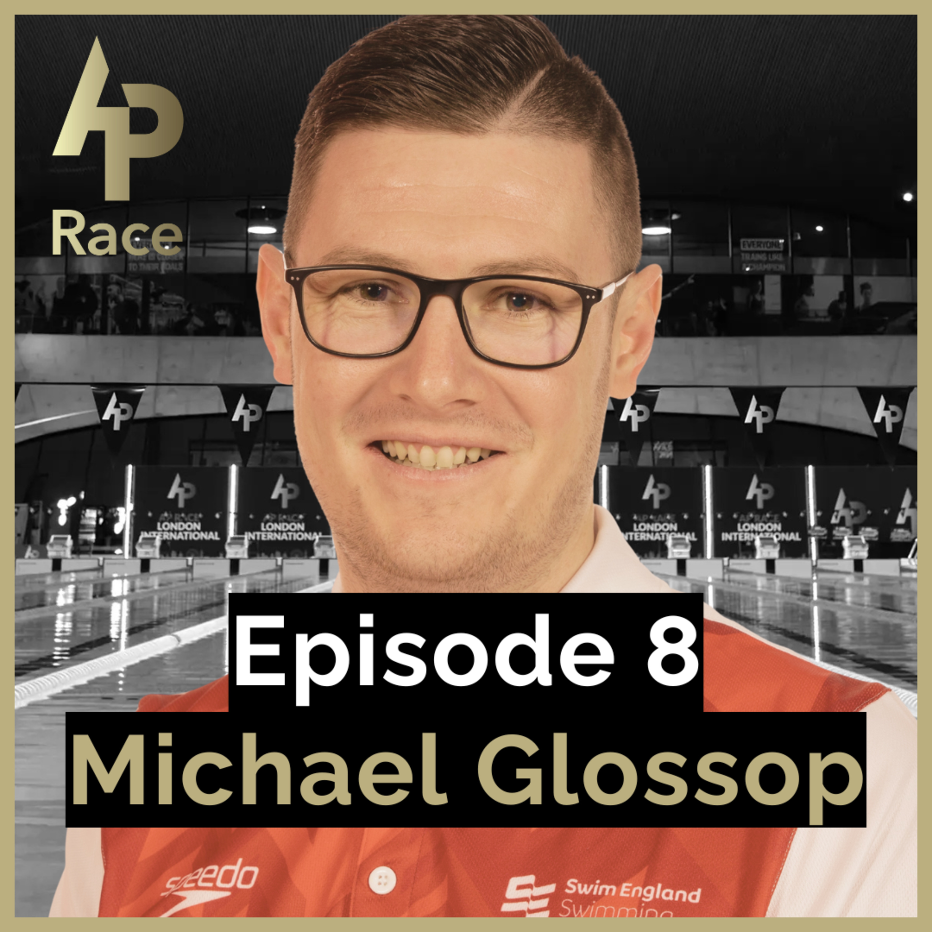 E8 - Michael Glossop. Working with people that swim. They are not just swimmers! episode artwork