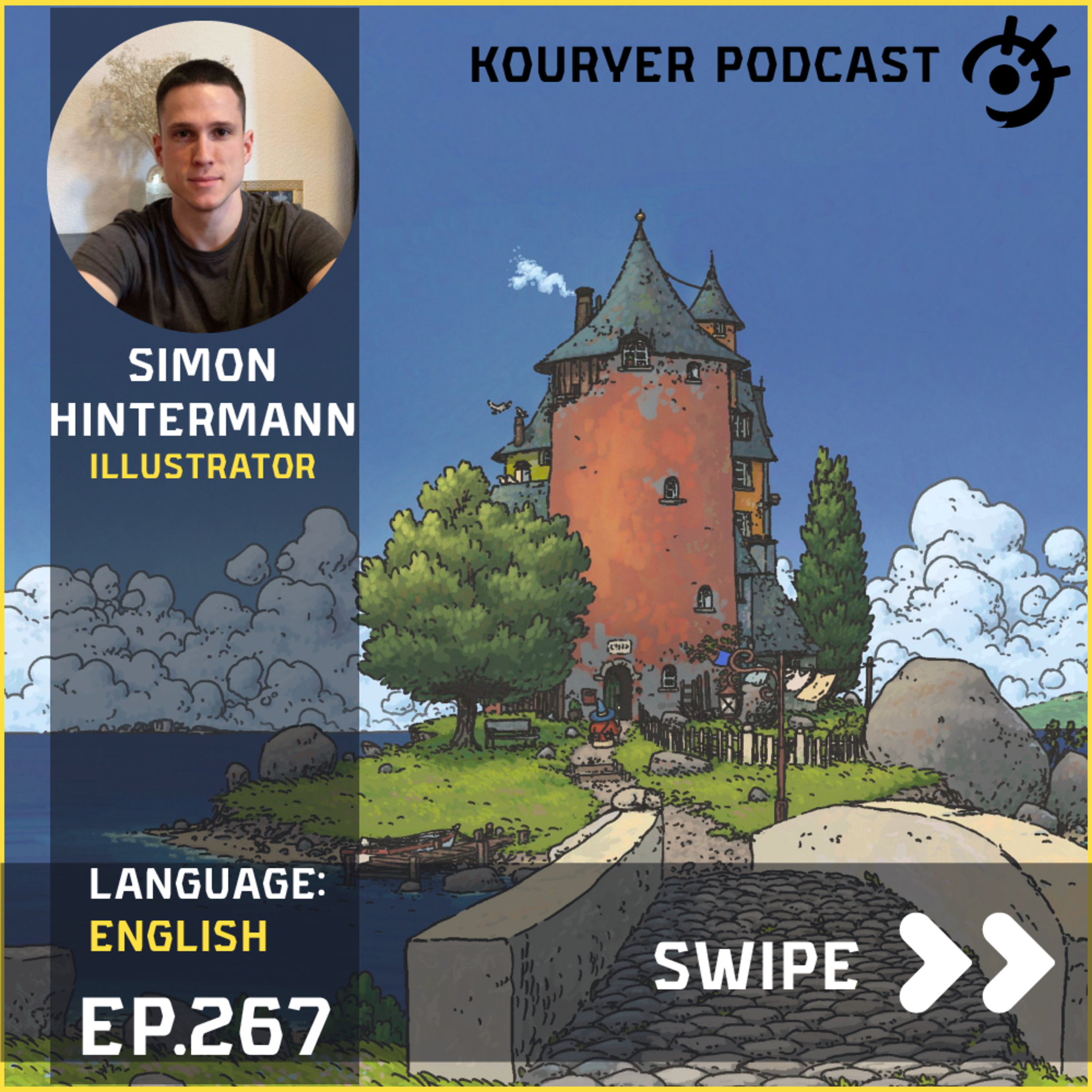 Unveiling Creative Worlds Simon Hintermann's World Building process - Kouryer podcast #267 episode artwork