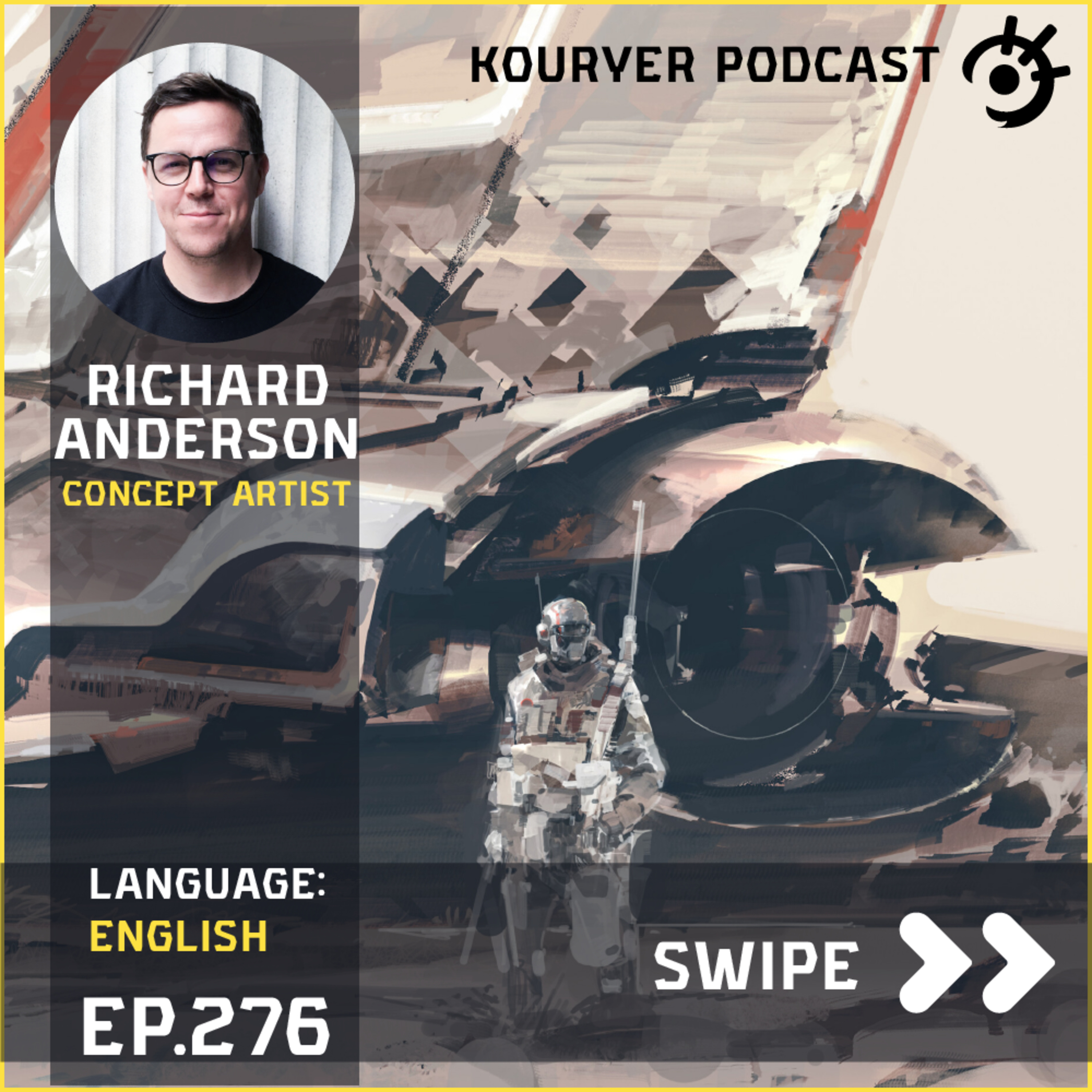 Golden rules of being a concept artist with Richard Anderson - Kouryer podcast #276 episode artwork