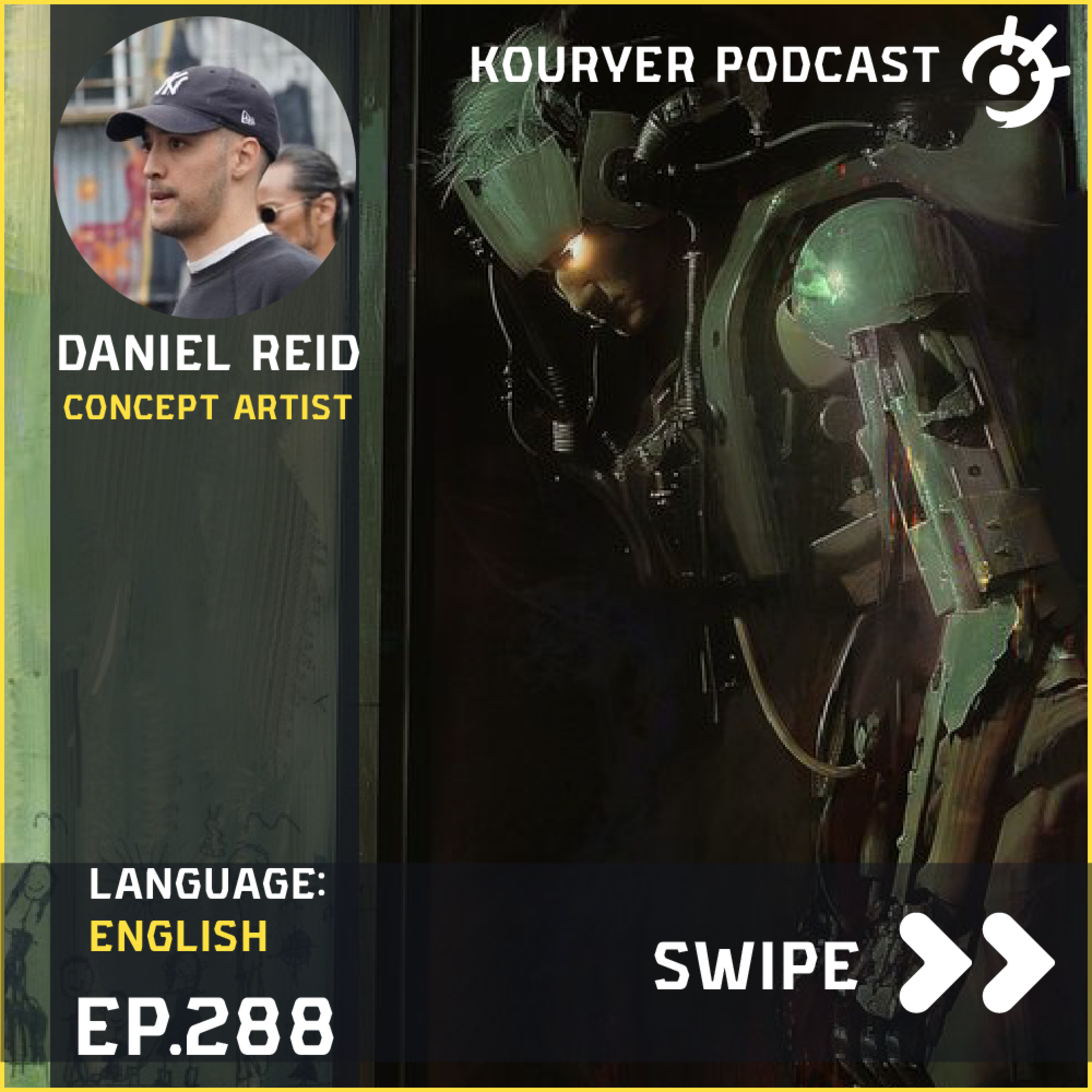 Concept Art to Film Directing, My Artistic Transition with Daniel Reid - Kouryer podcast #288 episode artwork