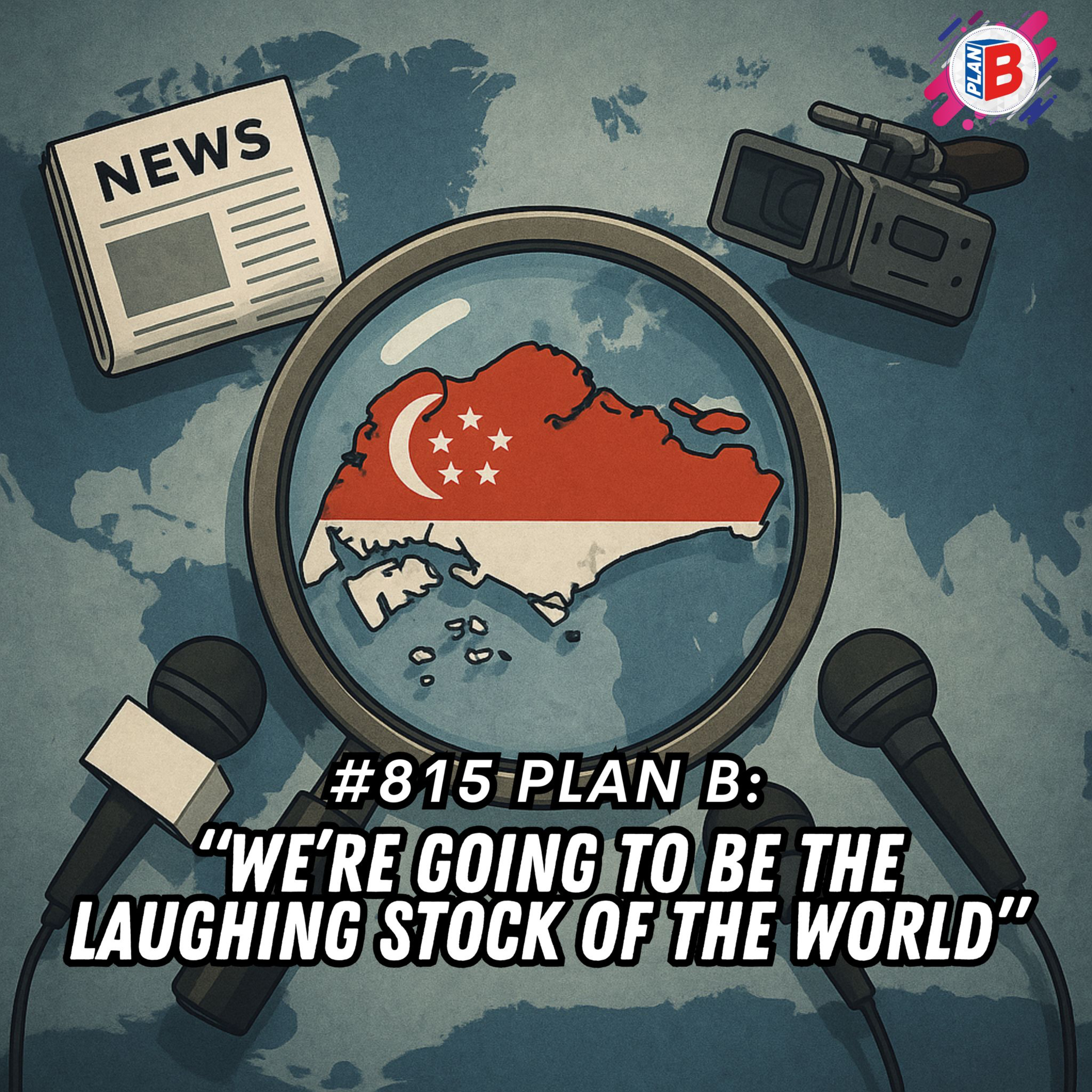 #815 “We’re going to be the laughing stock of the world”