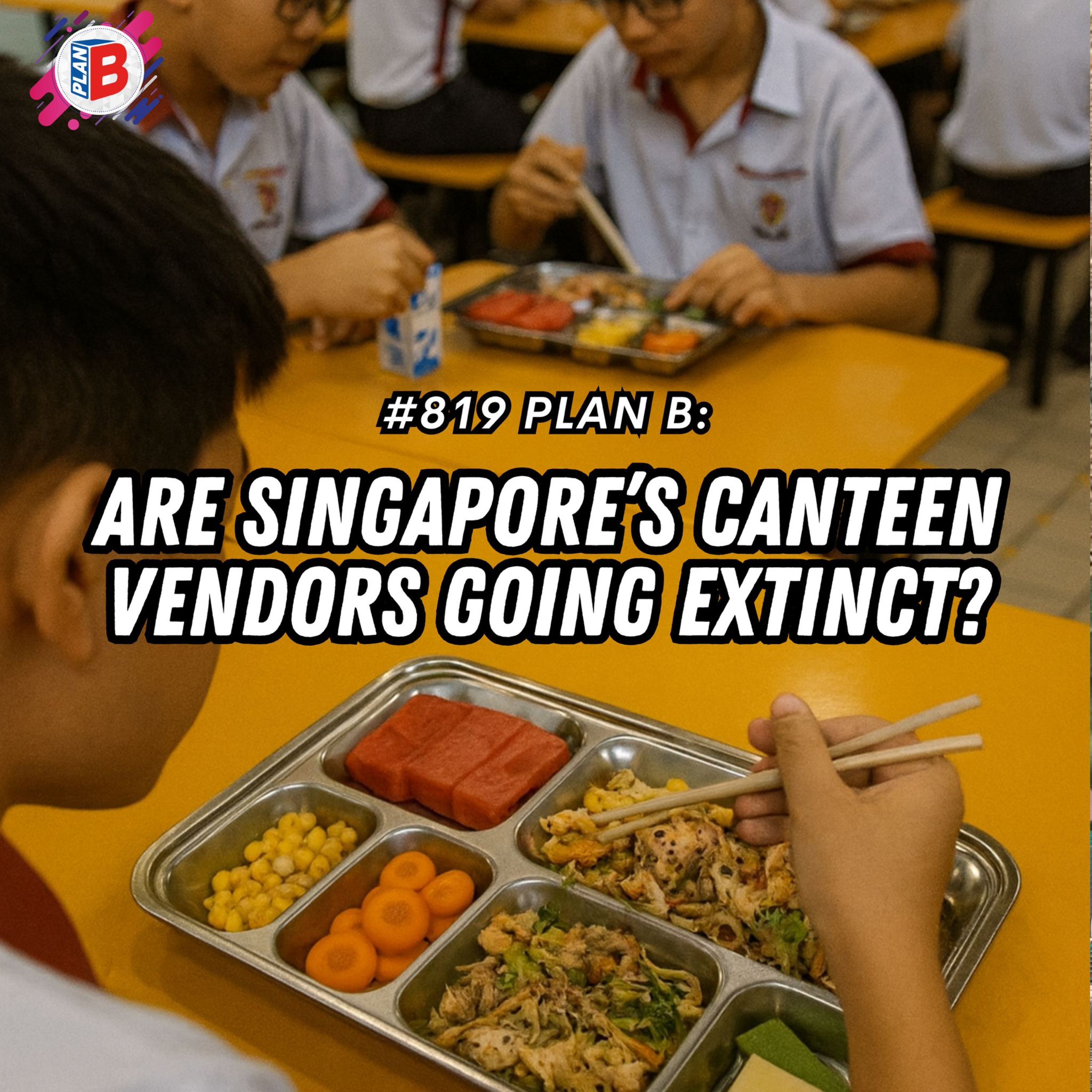 #819 Are Singapore’s canteen vendors going extinct?