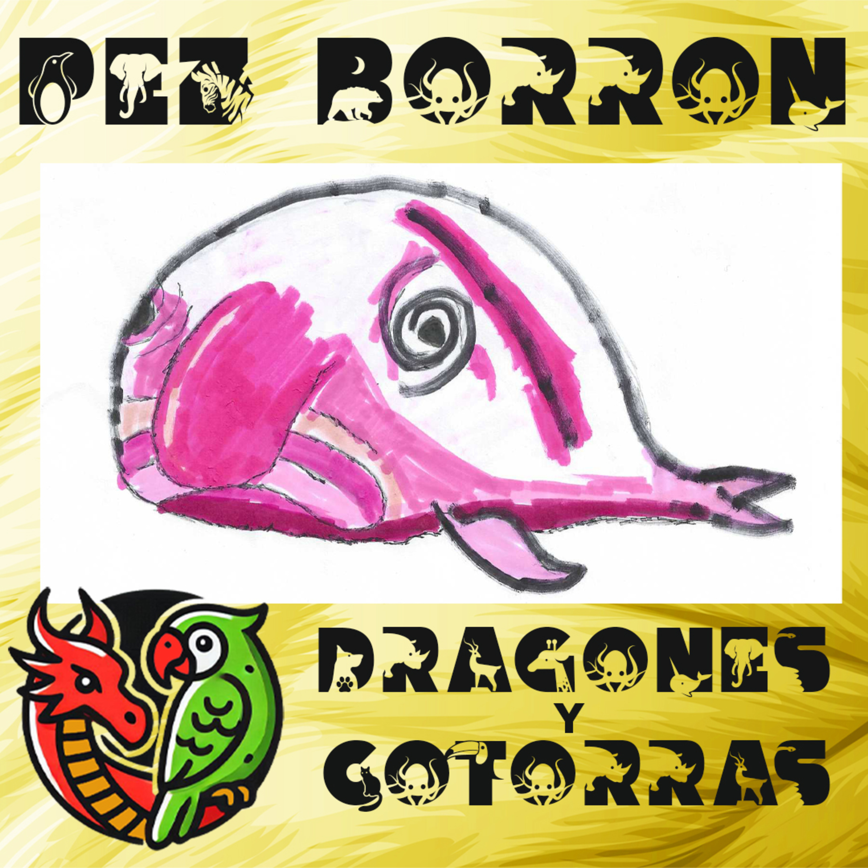 Dragones y Cotorras: Animales por y para niños