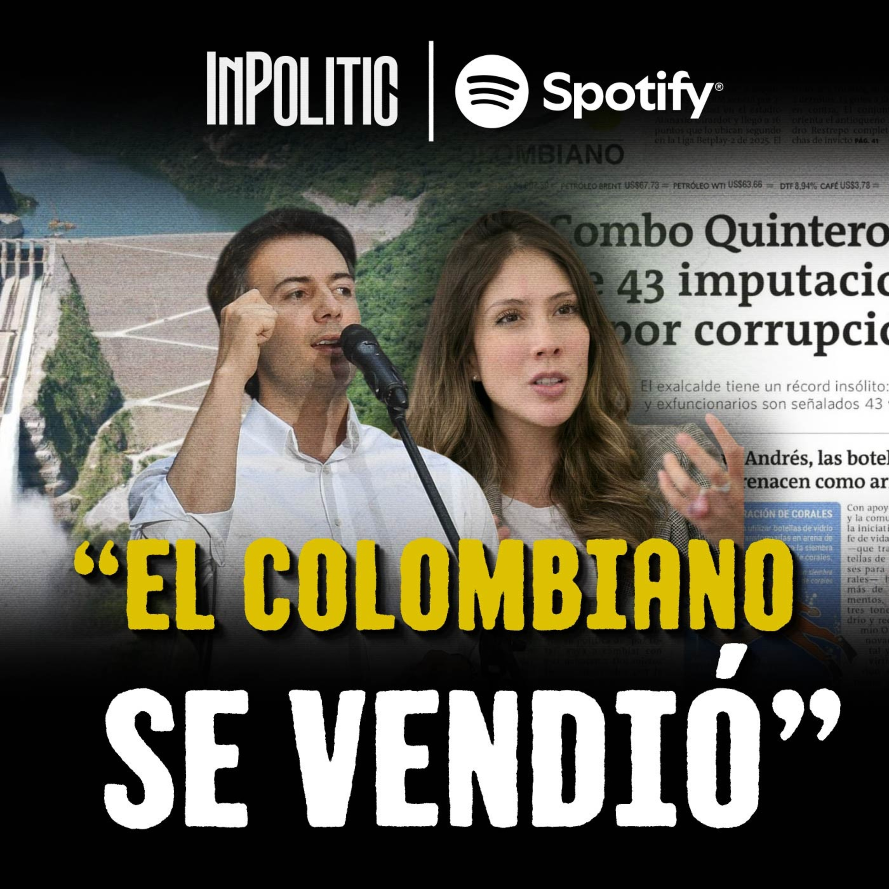 "Los más SUCIOS y COCHINOS": La ESPOSA de DANIEL QUINTERO revela quiénes la PERSIGUEN en la POLÍTICA episode artwork