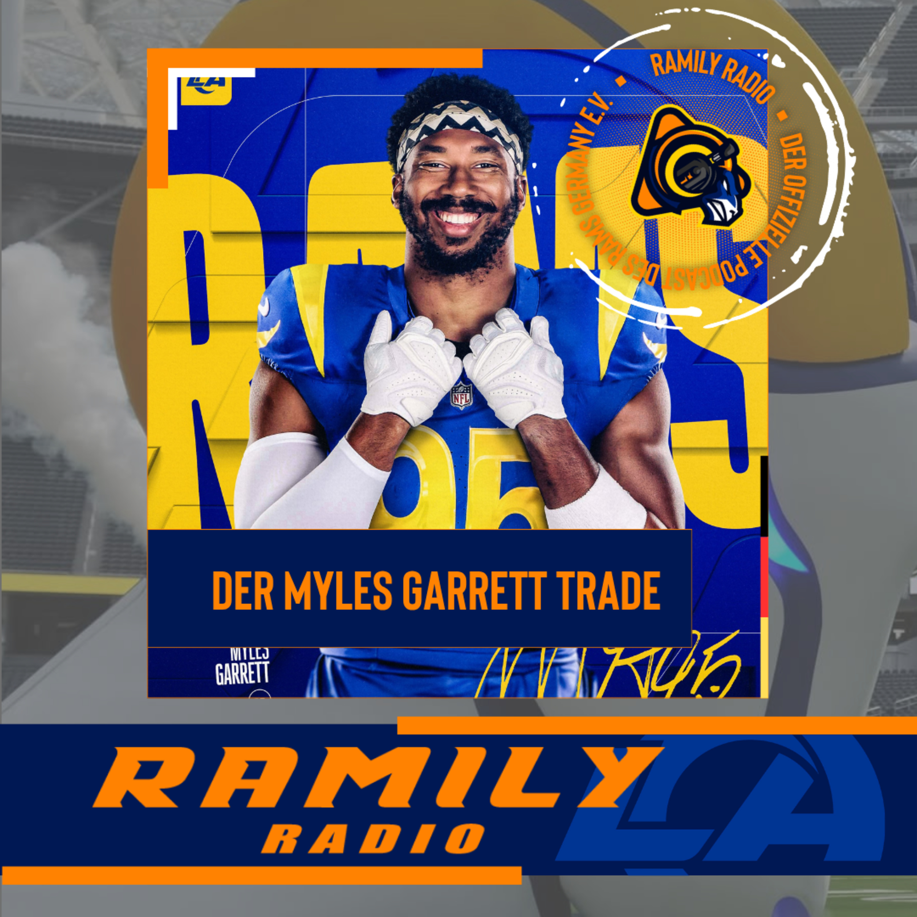 Ramily Radio I Der Myles Garrett Trade episode artwork
