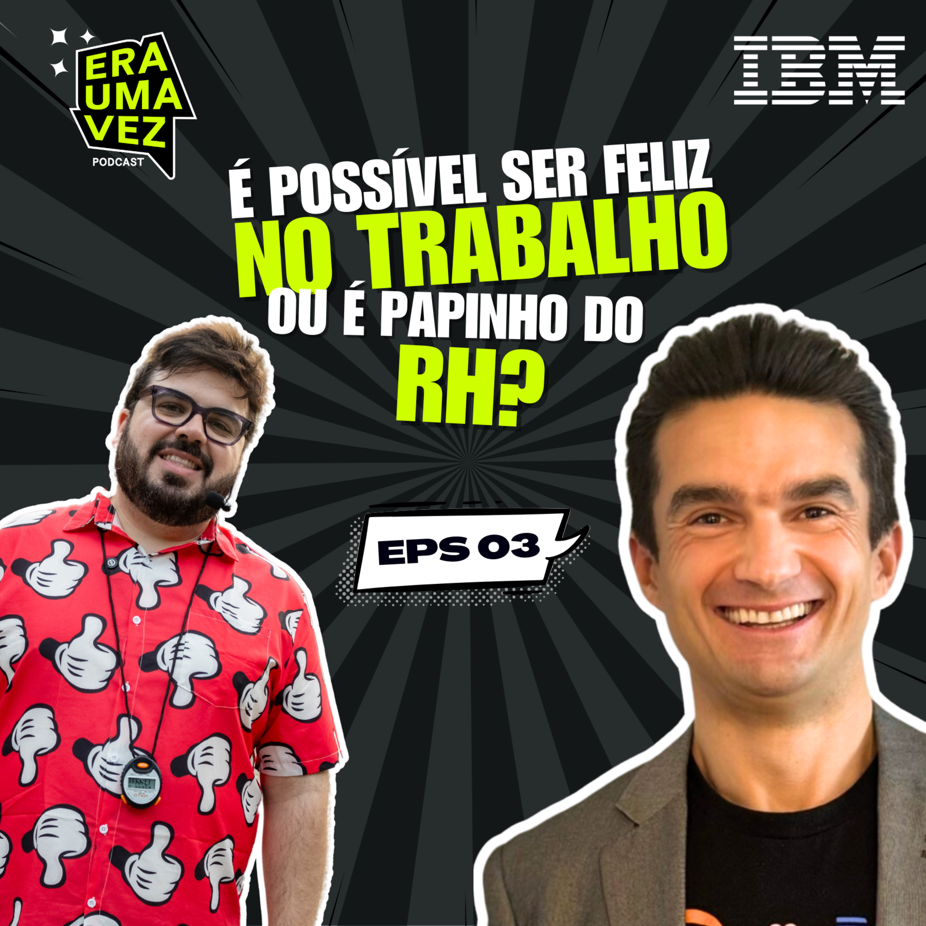Era Uma Vez Podcast | CX, Inovação & Marketing