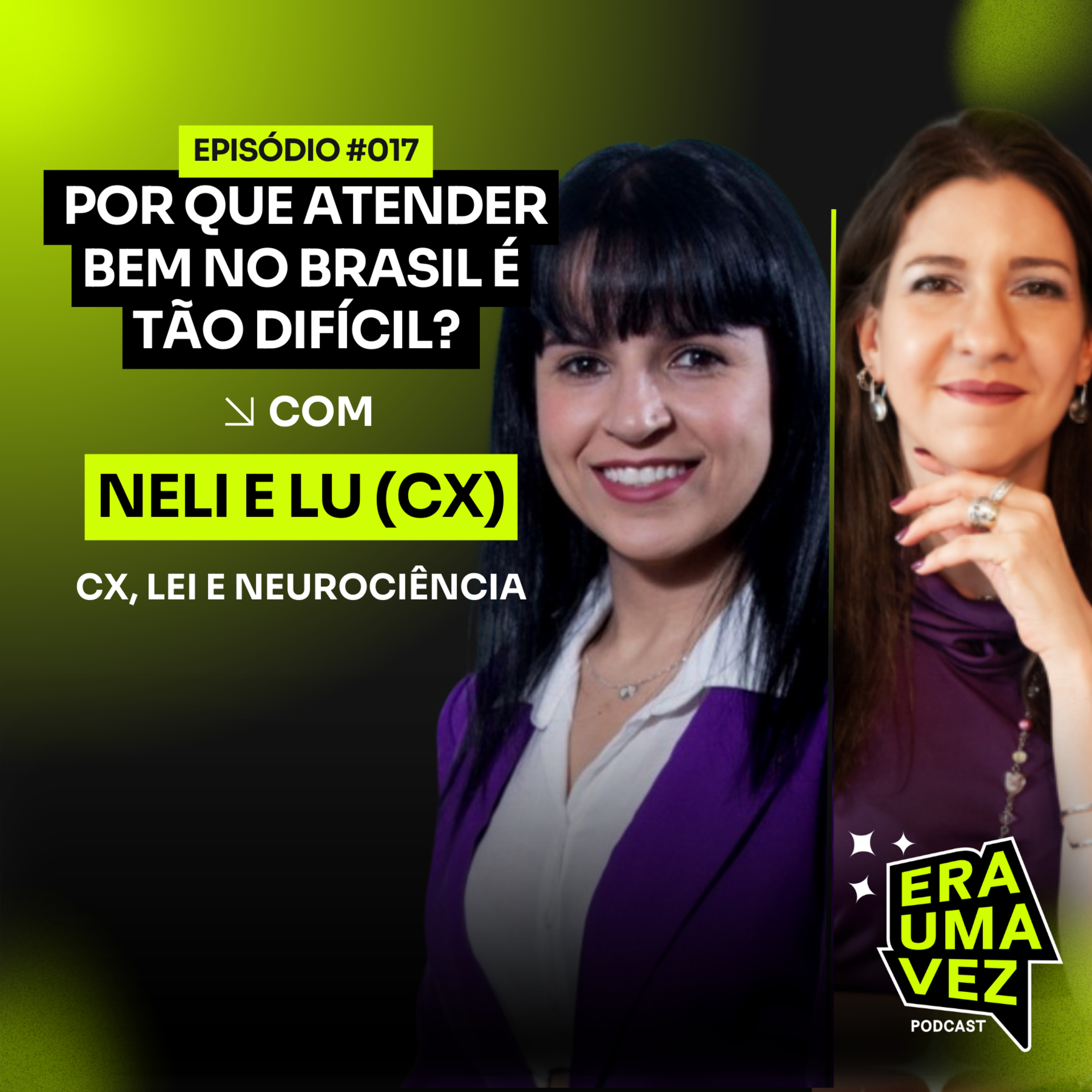 Era Uma Vez Podcast | CX, Inovação & Marketing