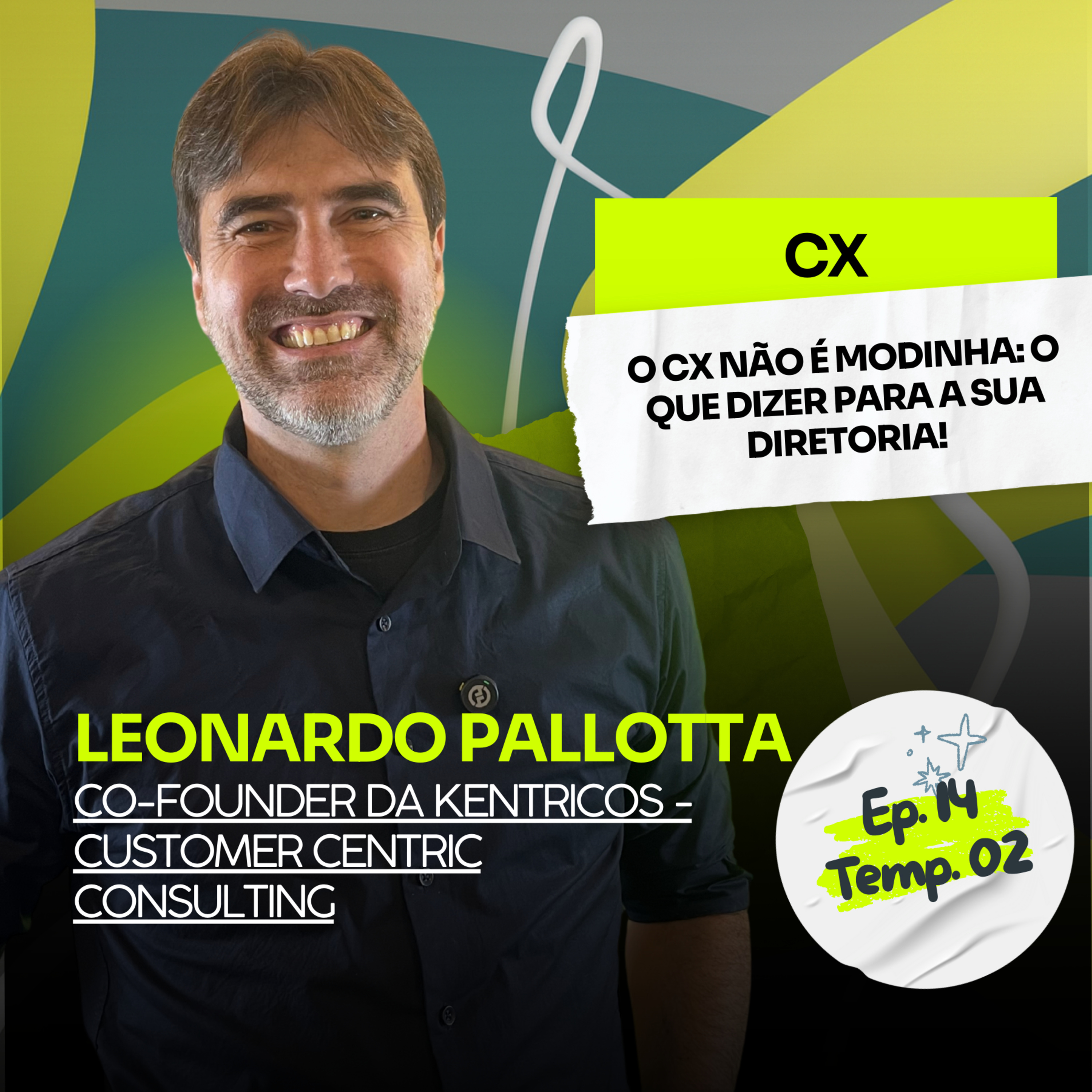 Era Uma Vez Podcast | CX, Inovação & Marketing