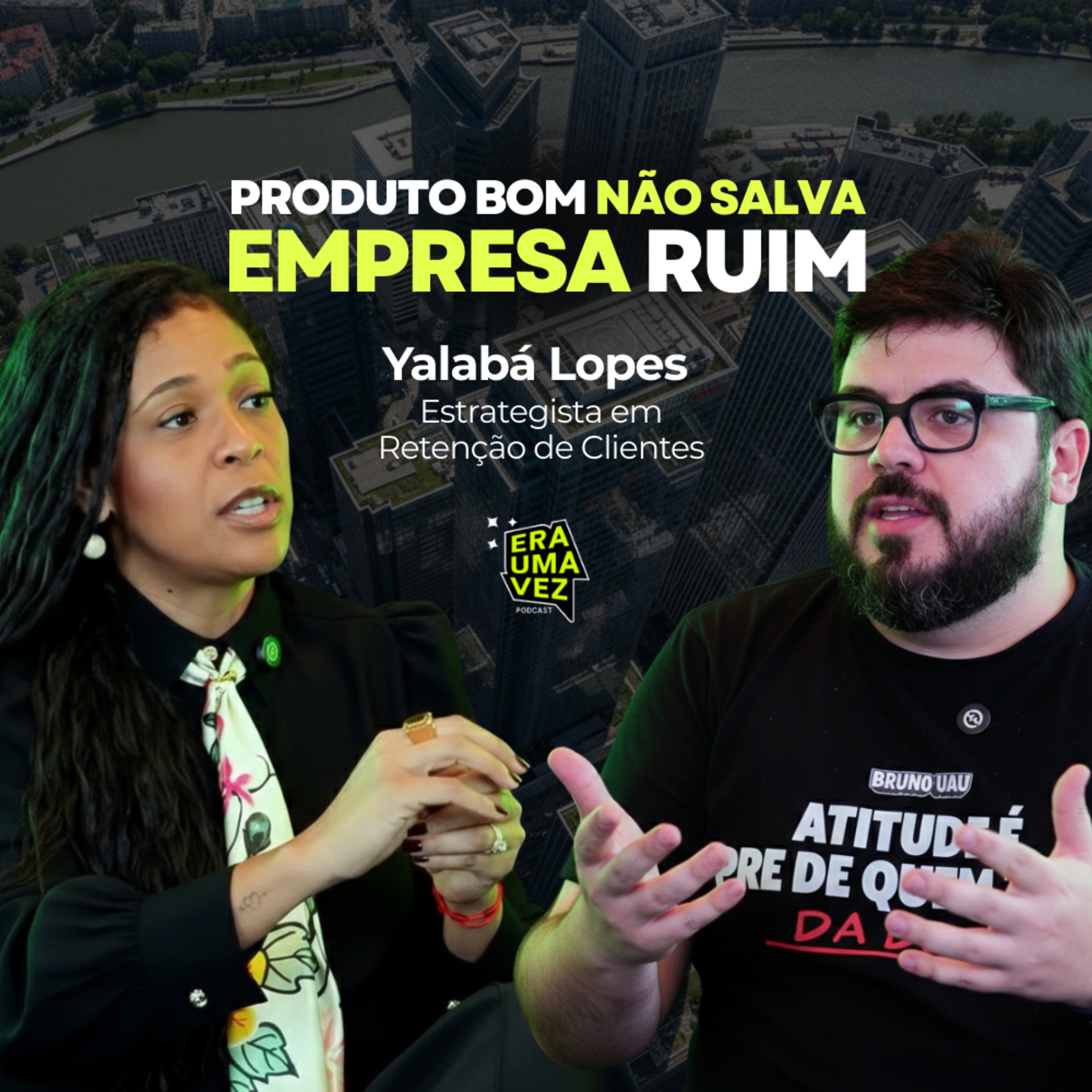 Era Uma Vez Podcast | CX, Inovação & Marketing