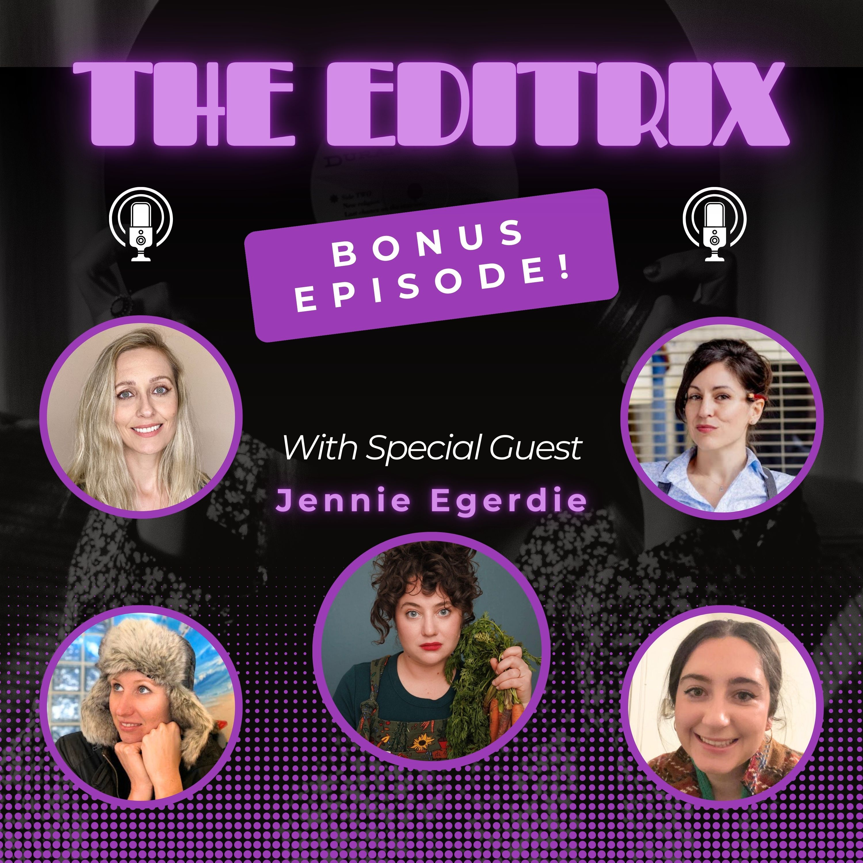 Bonus Episode with Jennie Egerdie!