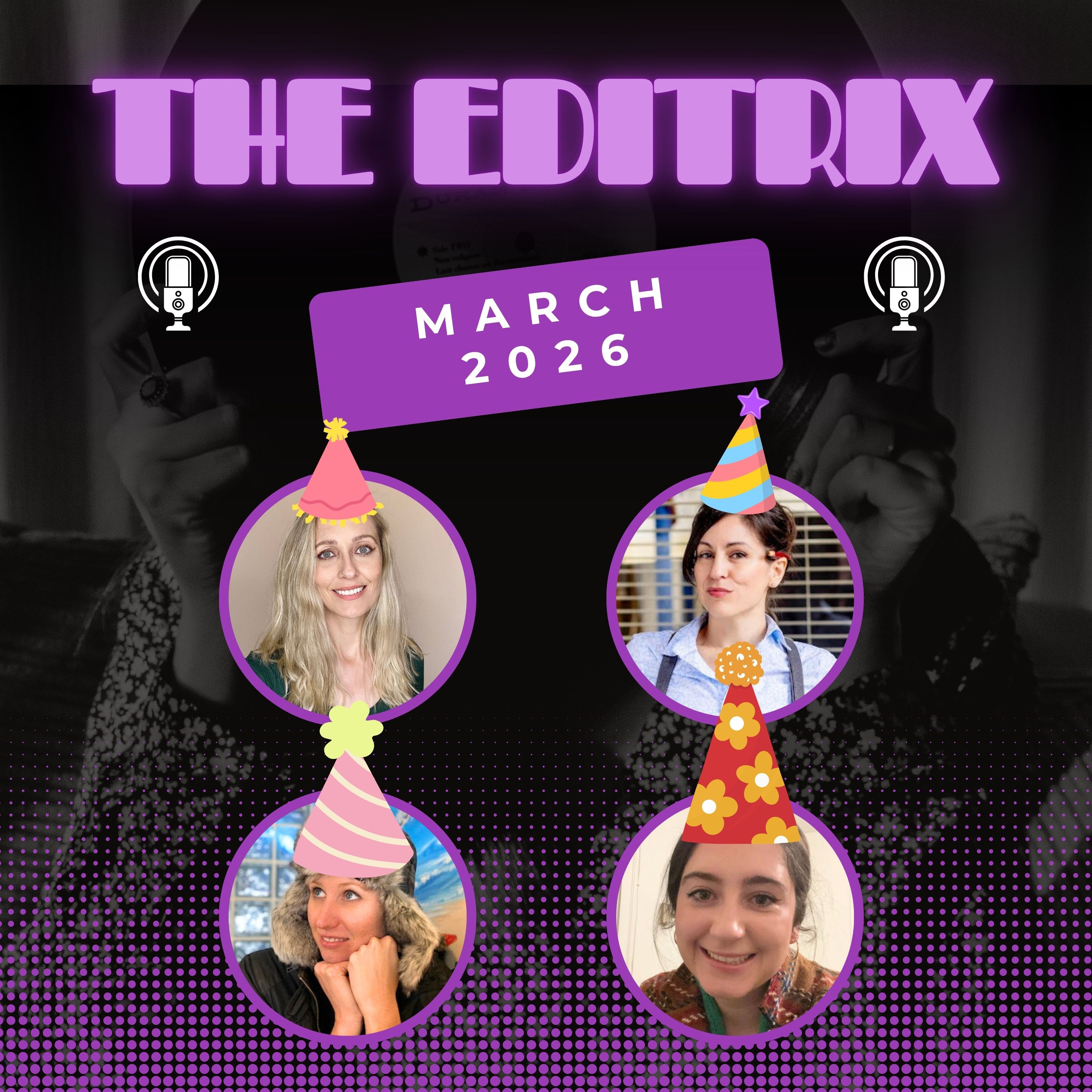 Episode 11 – It’s Our Podcast Birthday!