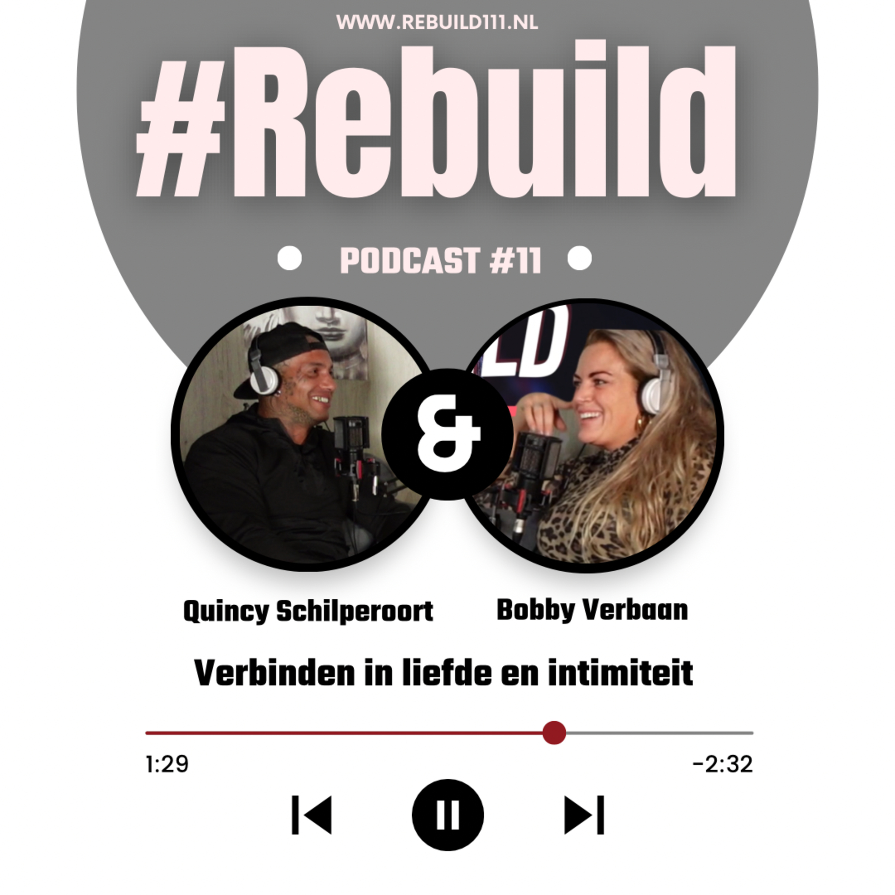 Verbinden in liefde en intimiteit #Rebuild Podcast #11 Met Bobby Verbaan episode artwork
