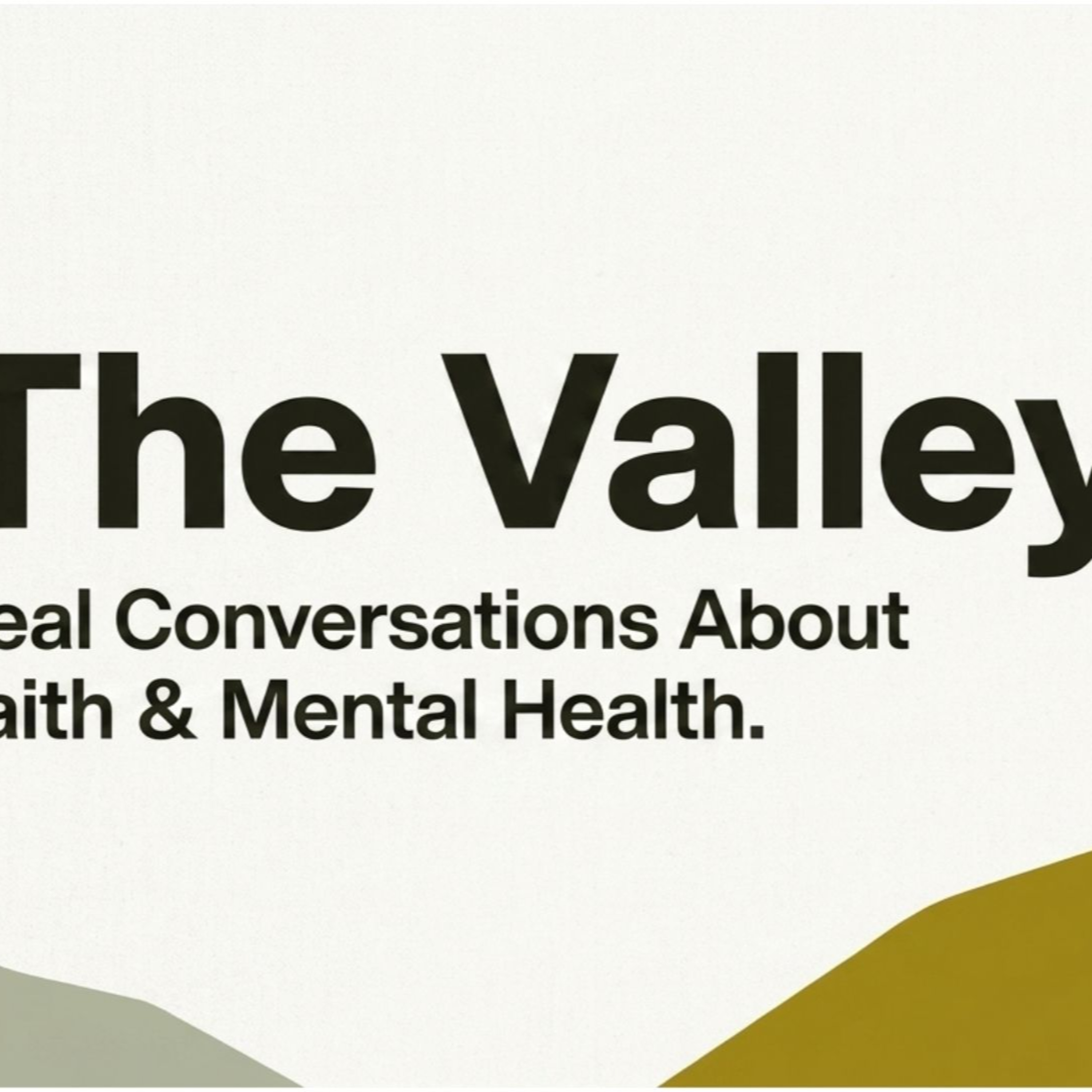 The Valley Part 3 | Renewing Our Minds episode artwork
