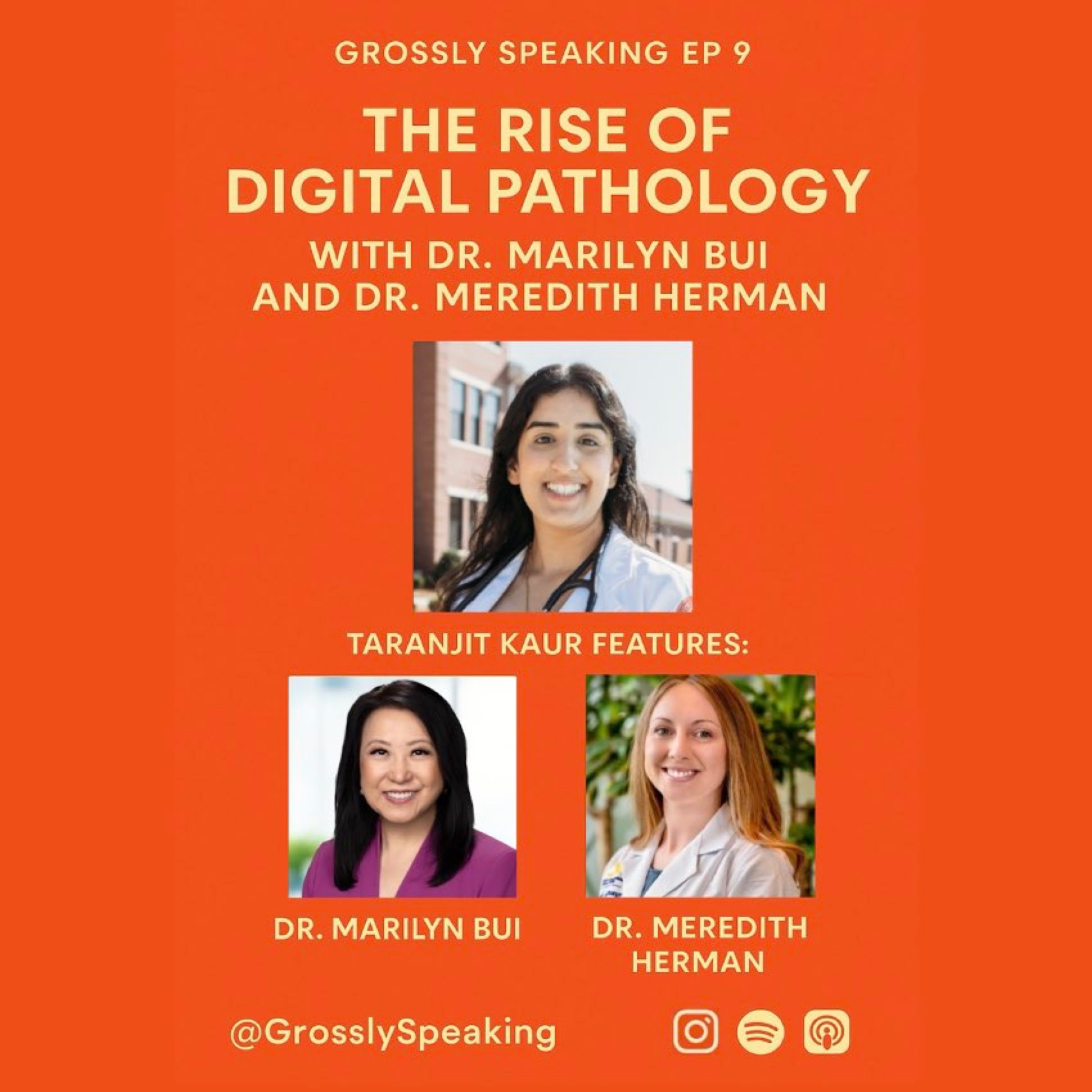 The Rise of Digital Pathology with Dr. Marilyn Bui and Dr. Meredith Herman