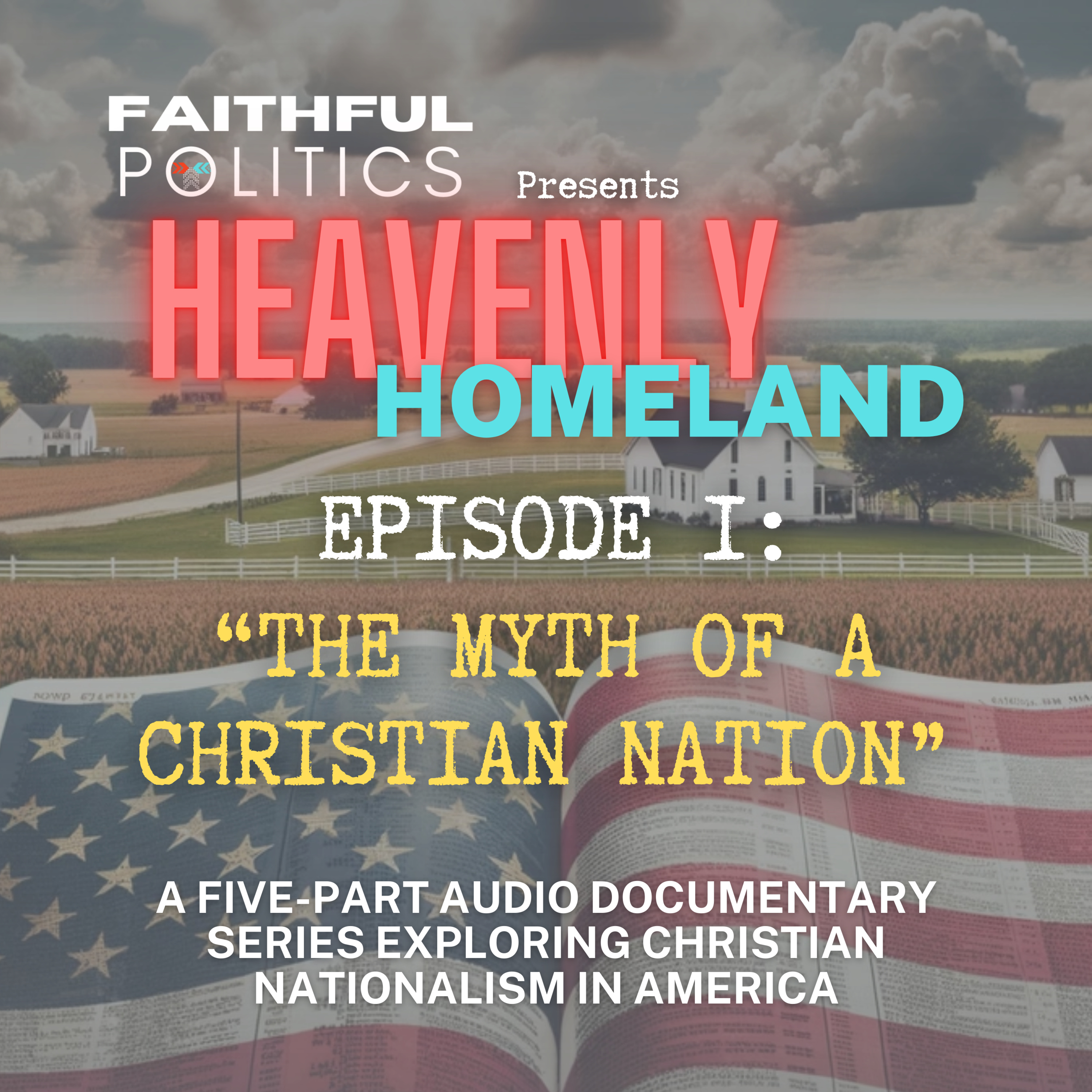 Heavenly Homeland: Myth of a Christian Nation episode artwork